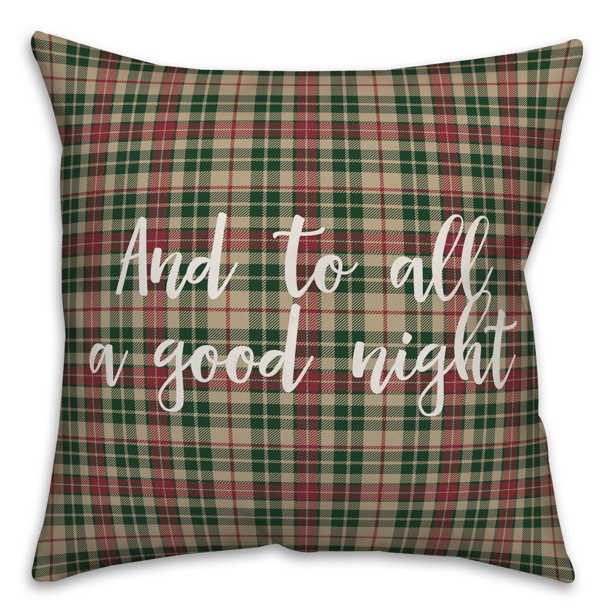 And To All A Good Night in Tartan Plaid 18x18 Spun Poly Pillow Cover