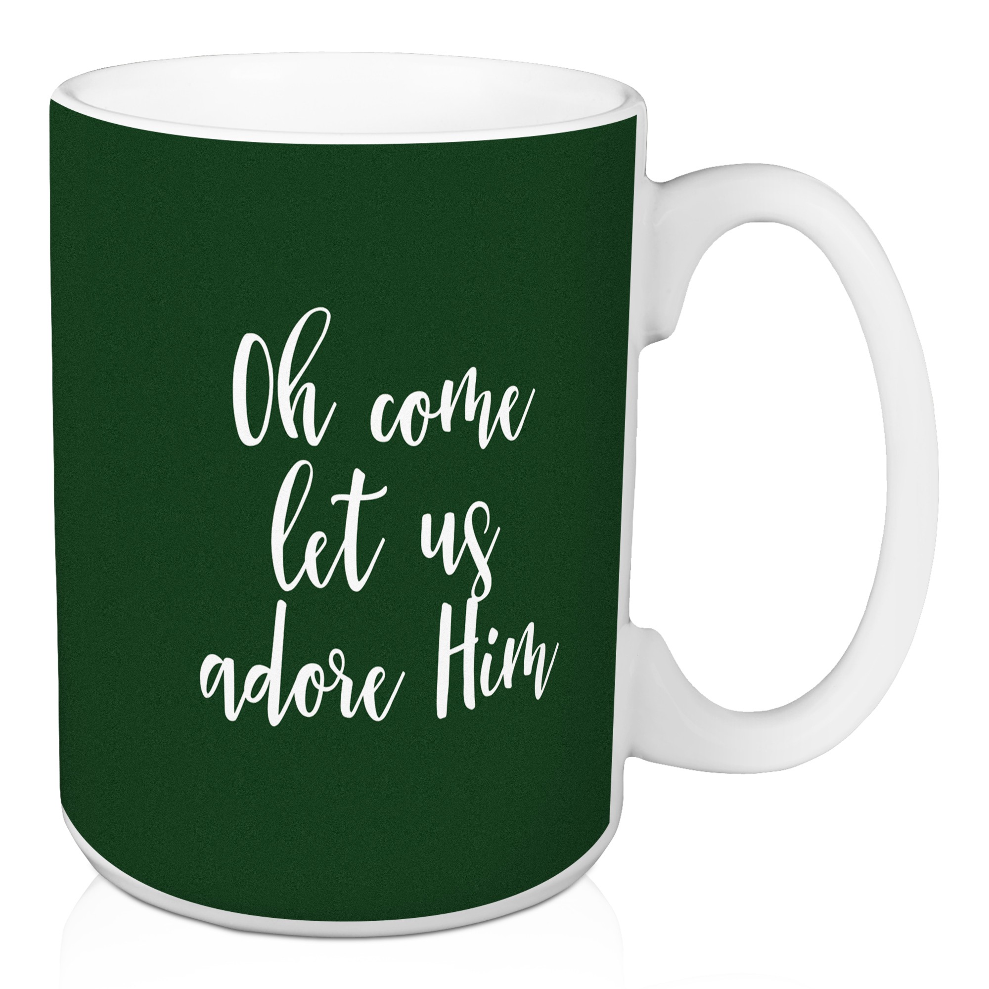 Oh Come Let Us Adore Him in Dark Green 15 oz Mug