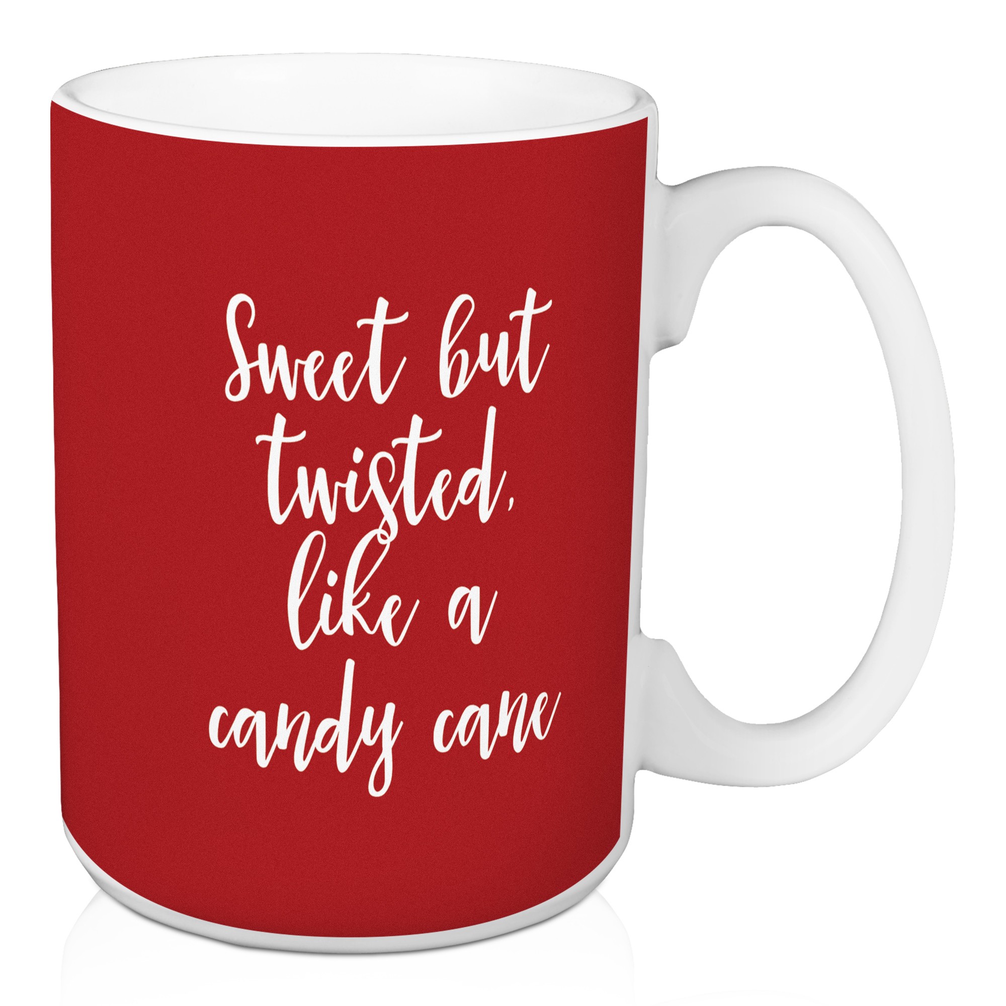 Sweet But Twisted Like A Candy Cane in Red 15 oz Mug