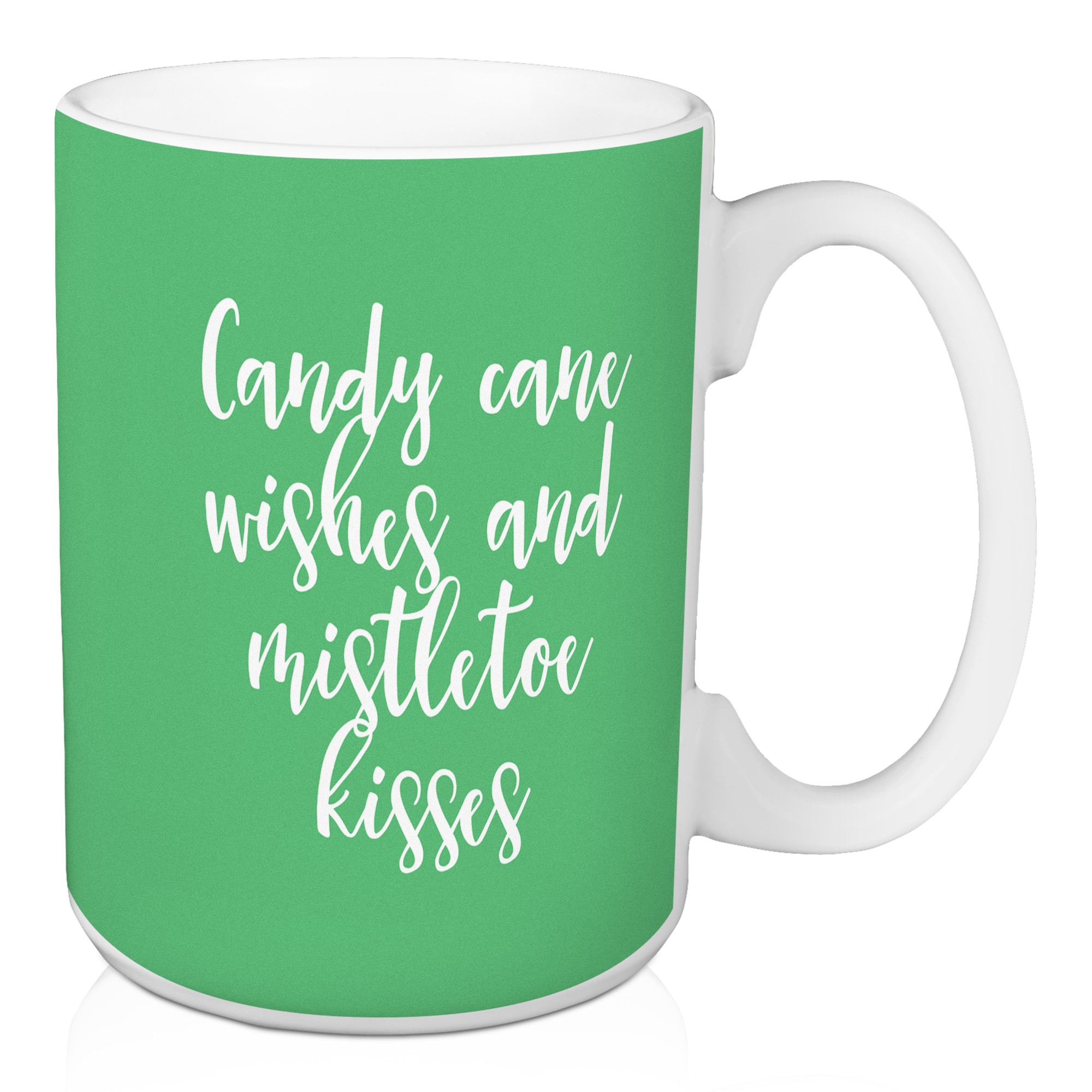 Candy Cane Wishes And Mistletoe Kisses in Light Green 15 oz Mug