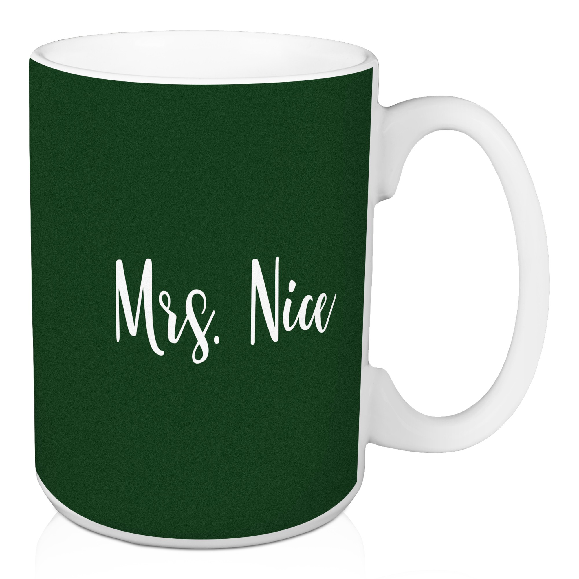Mrs. Nice in Dark Green 15 oz Mug