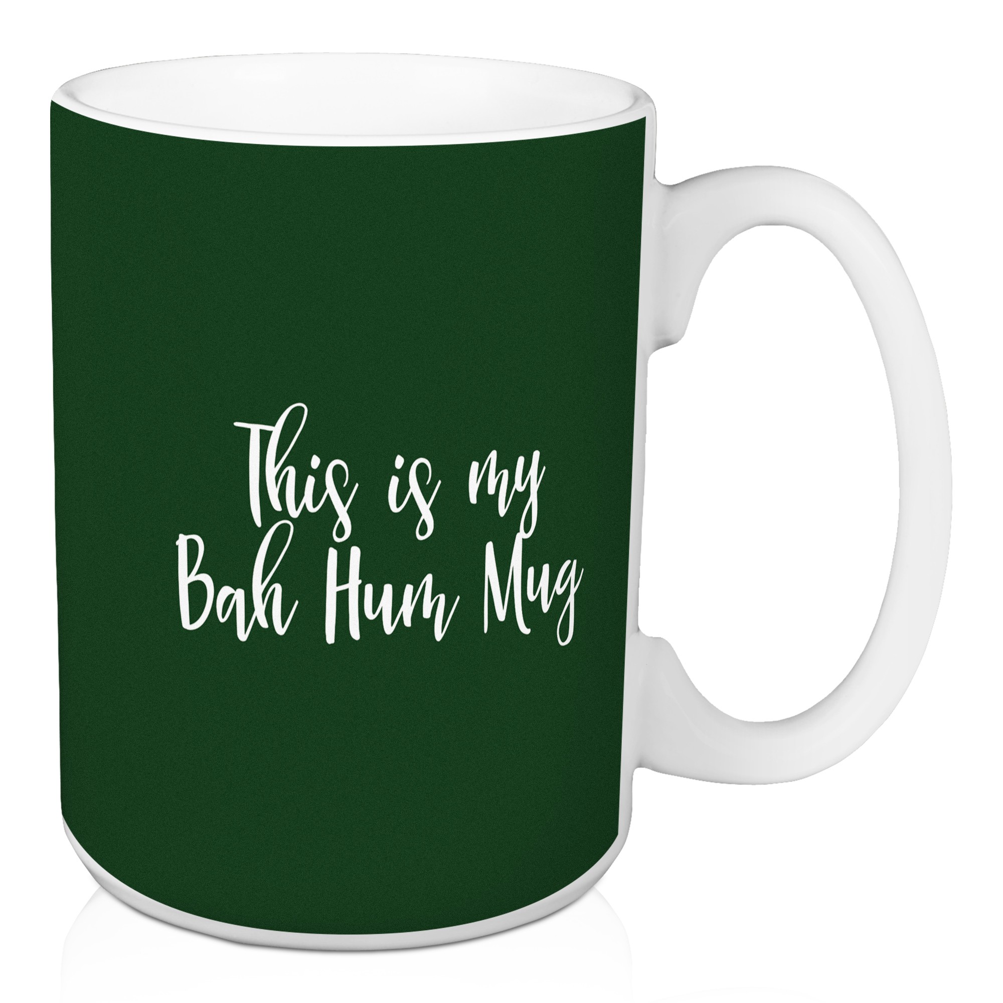 Bah Humbug in Dark Green 15 oz Mug