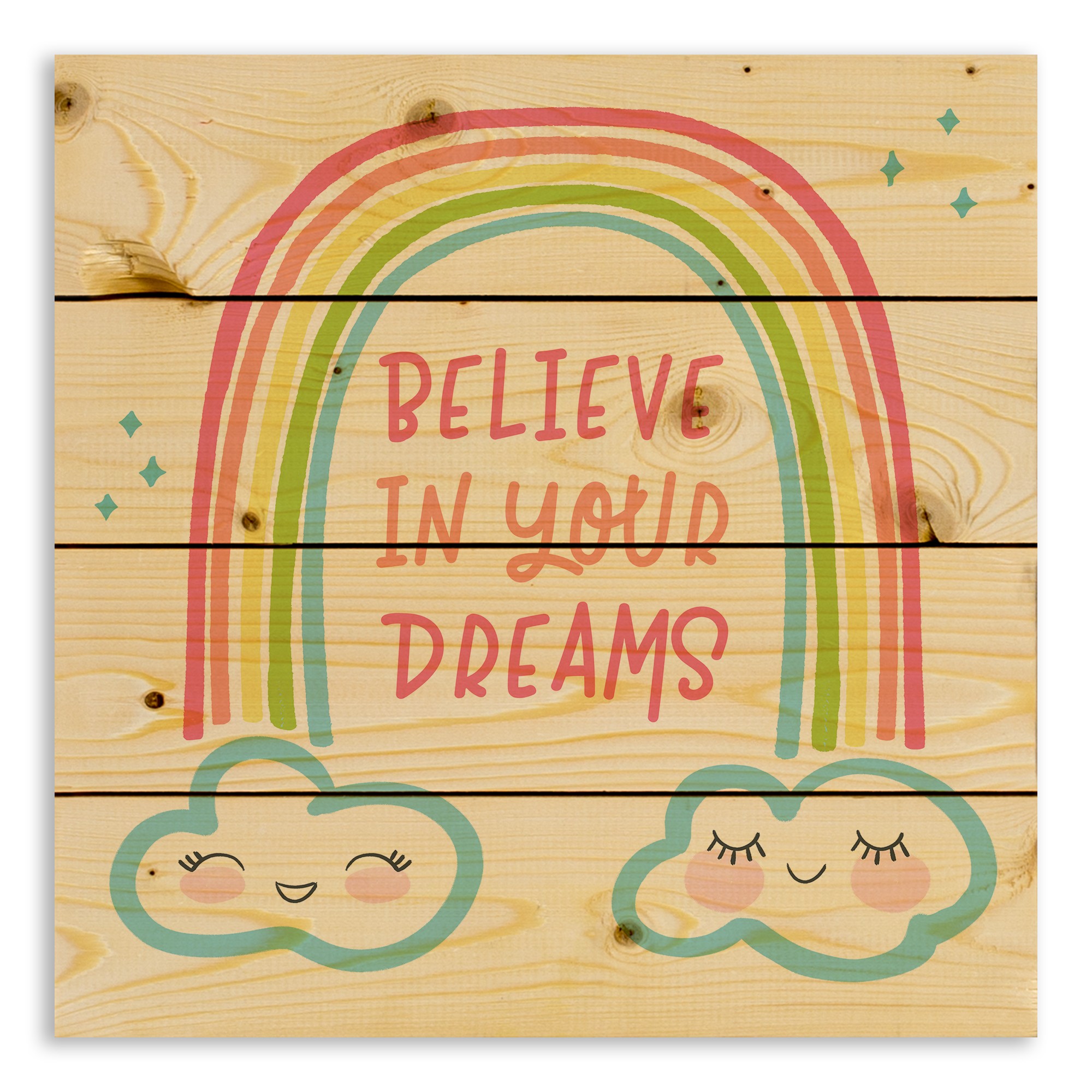 Believe In Your Dreams 14x14 Pallet Wood Art