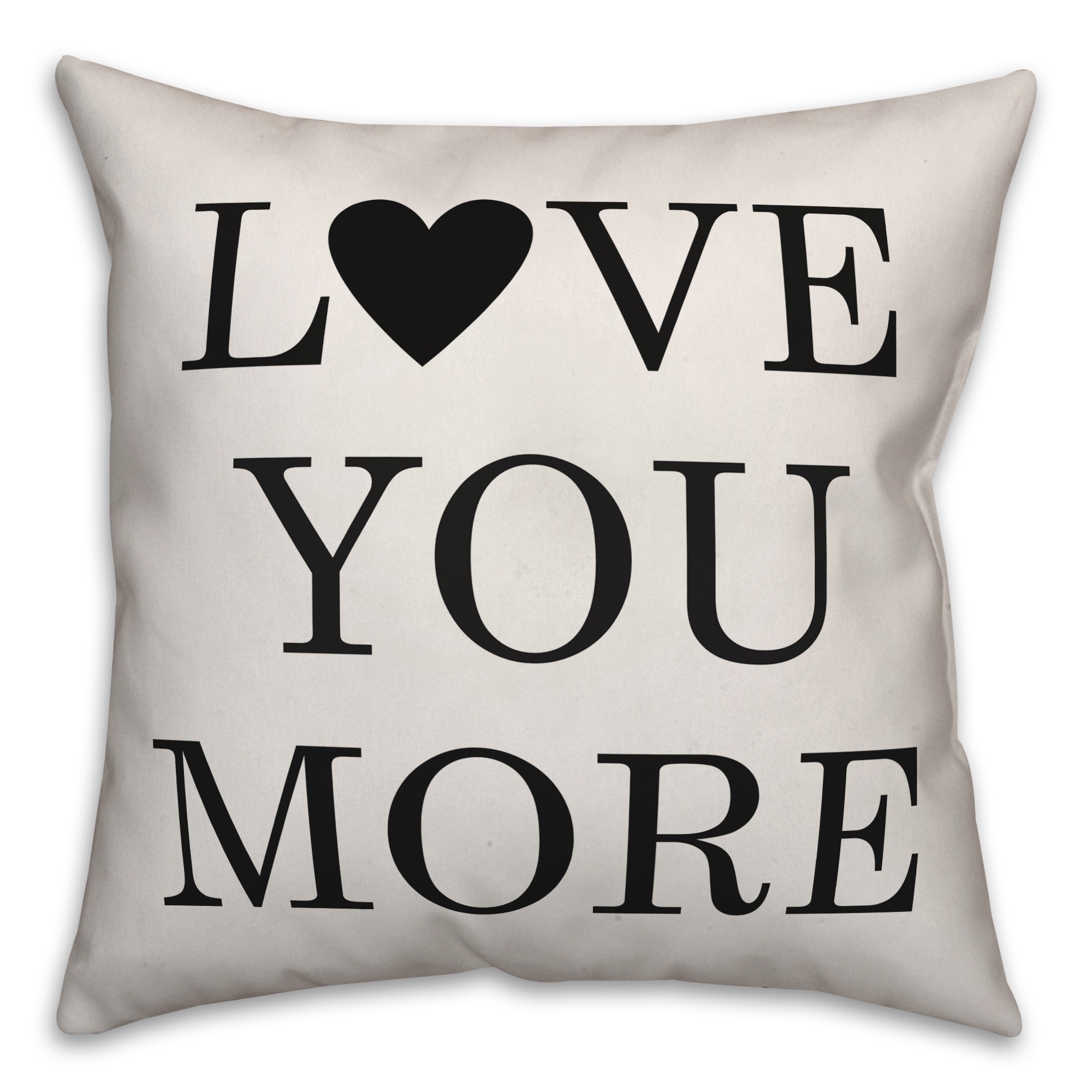 Love You More Pillow
