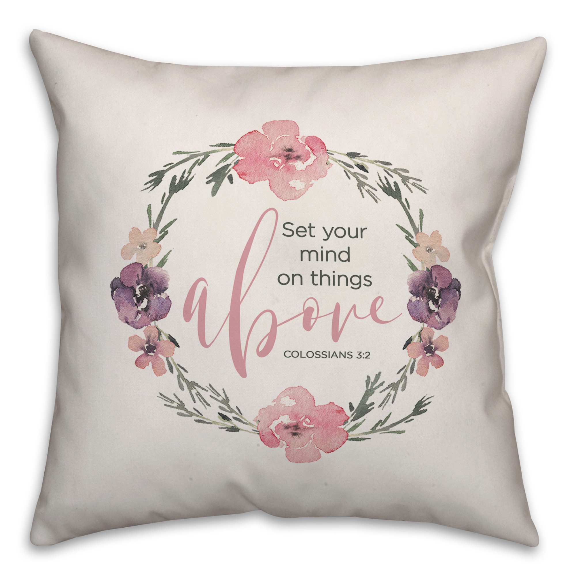 Set Your Mind on Things Above Pillow