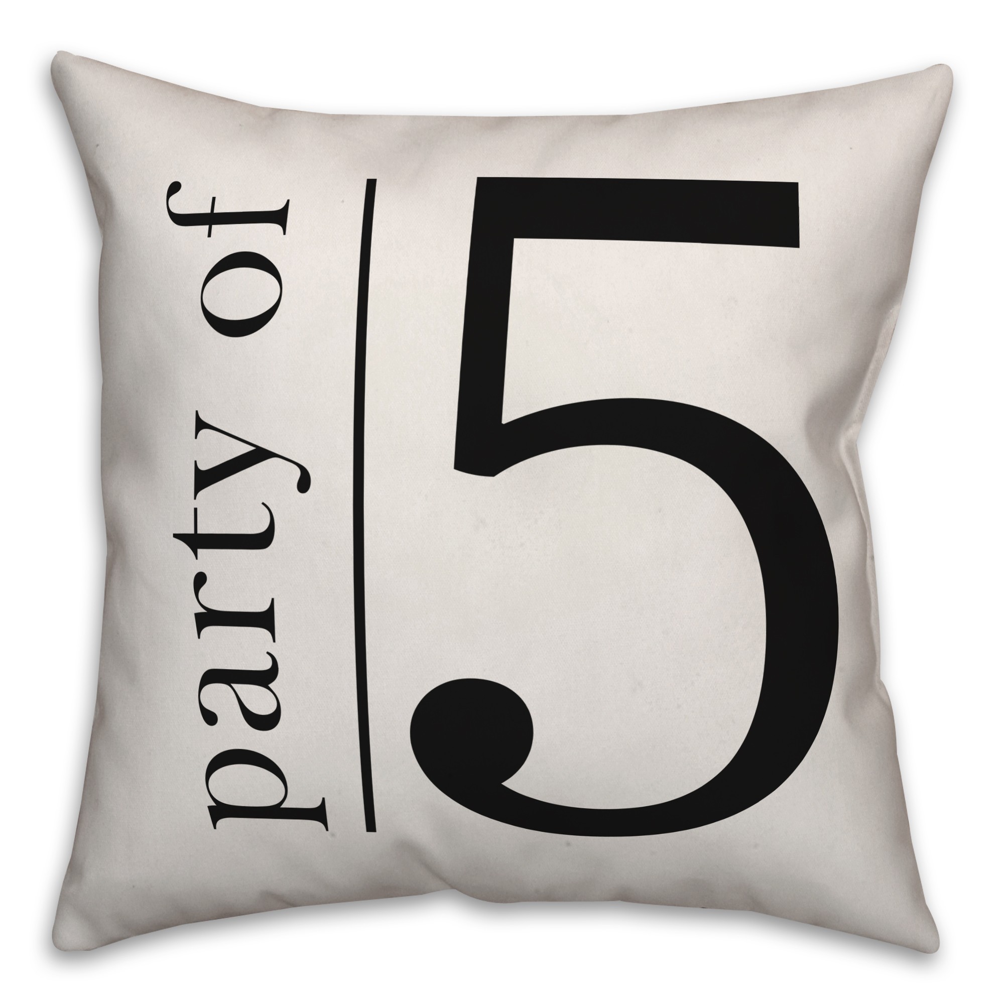 Party of 5 - Black and White 18x18 Spun Poly Pillow