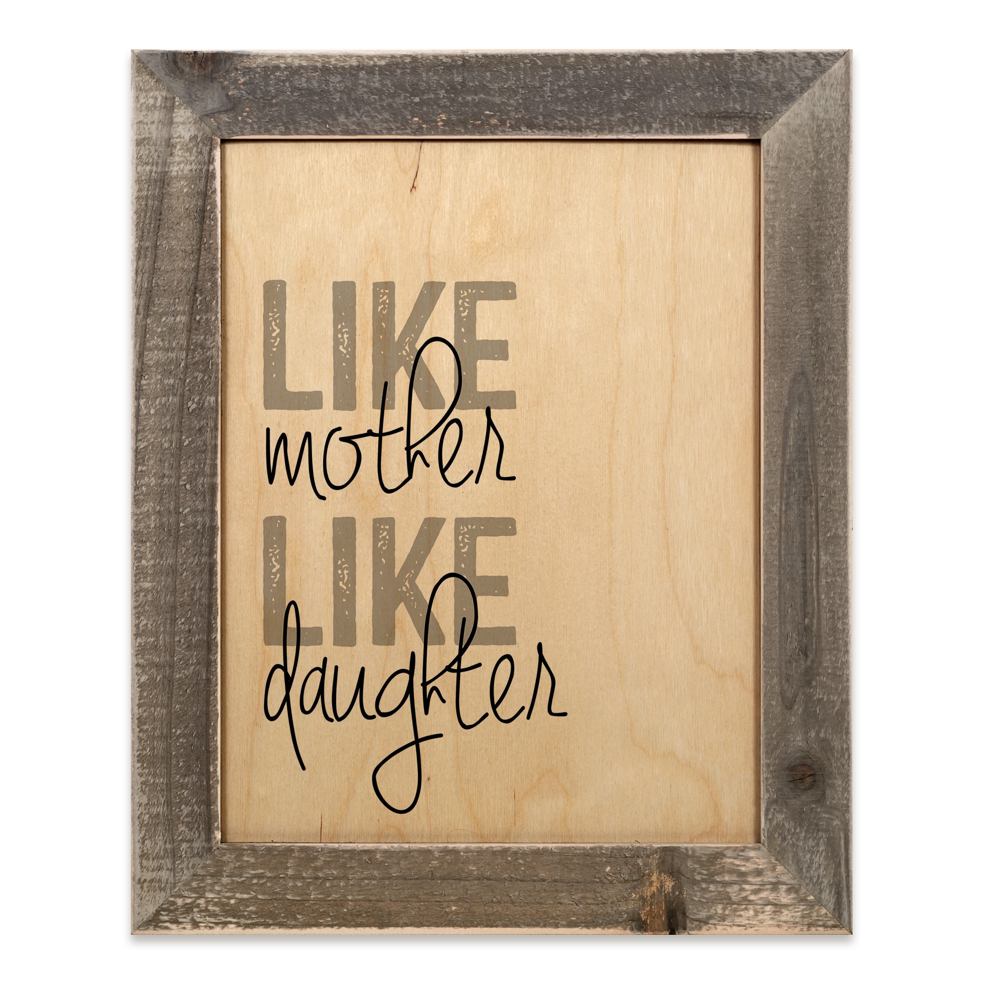 Like Mother Like Daughter 14x11 Framed Wood Print