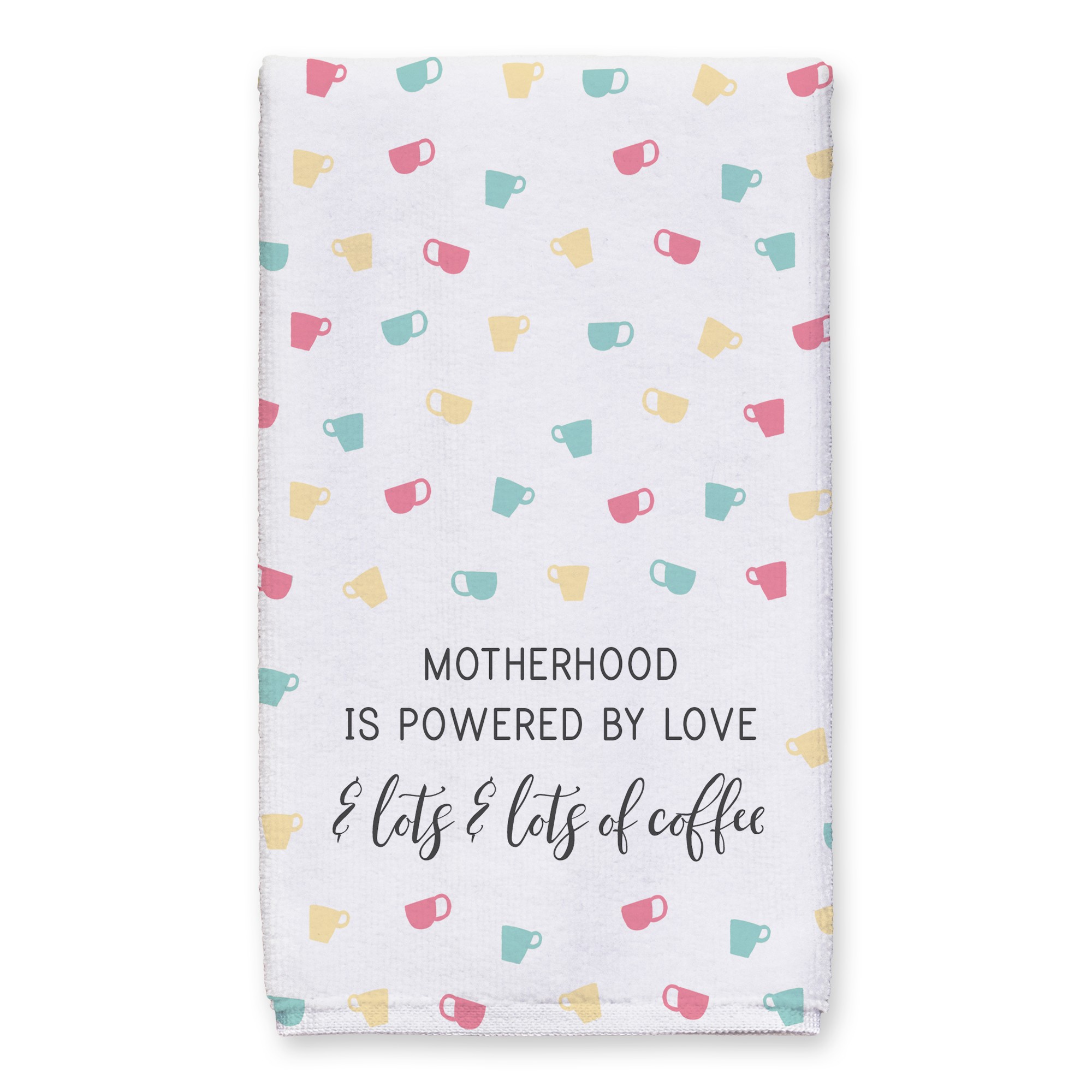 Motherhood Is Powered By Love and Lots of Coffee 16x25 Towel