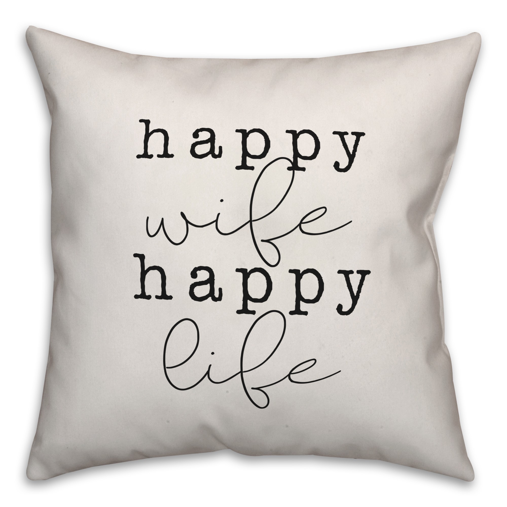 Happy Wife Happy Life Pillow