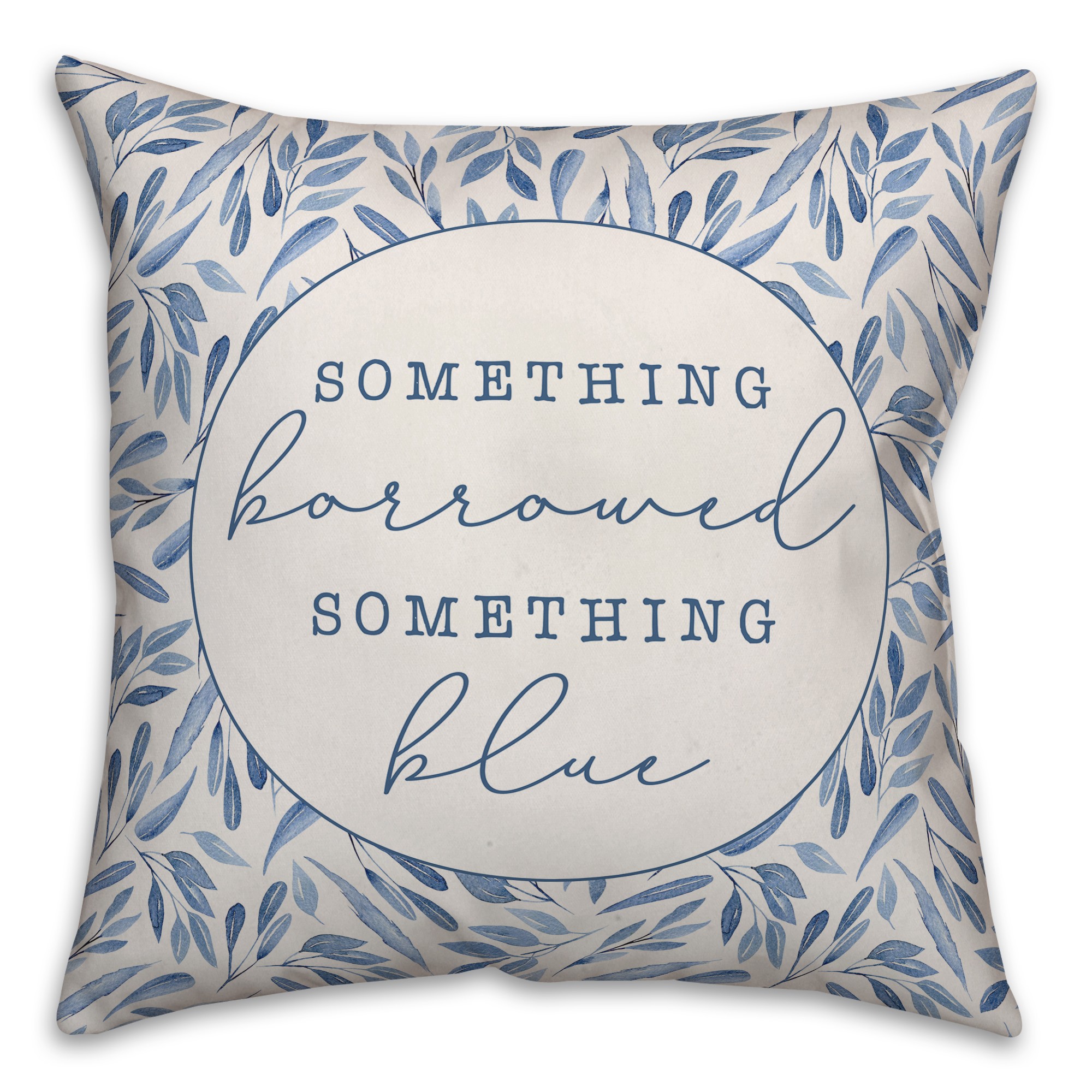 Something Borrowed Something Blue Floral Pillow