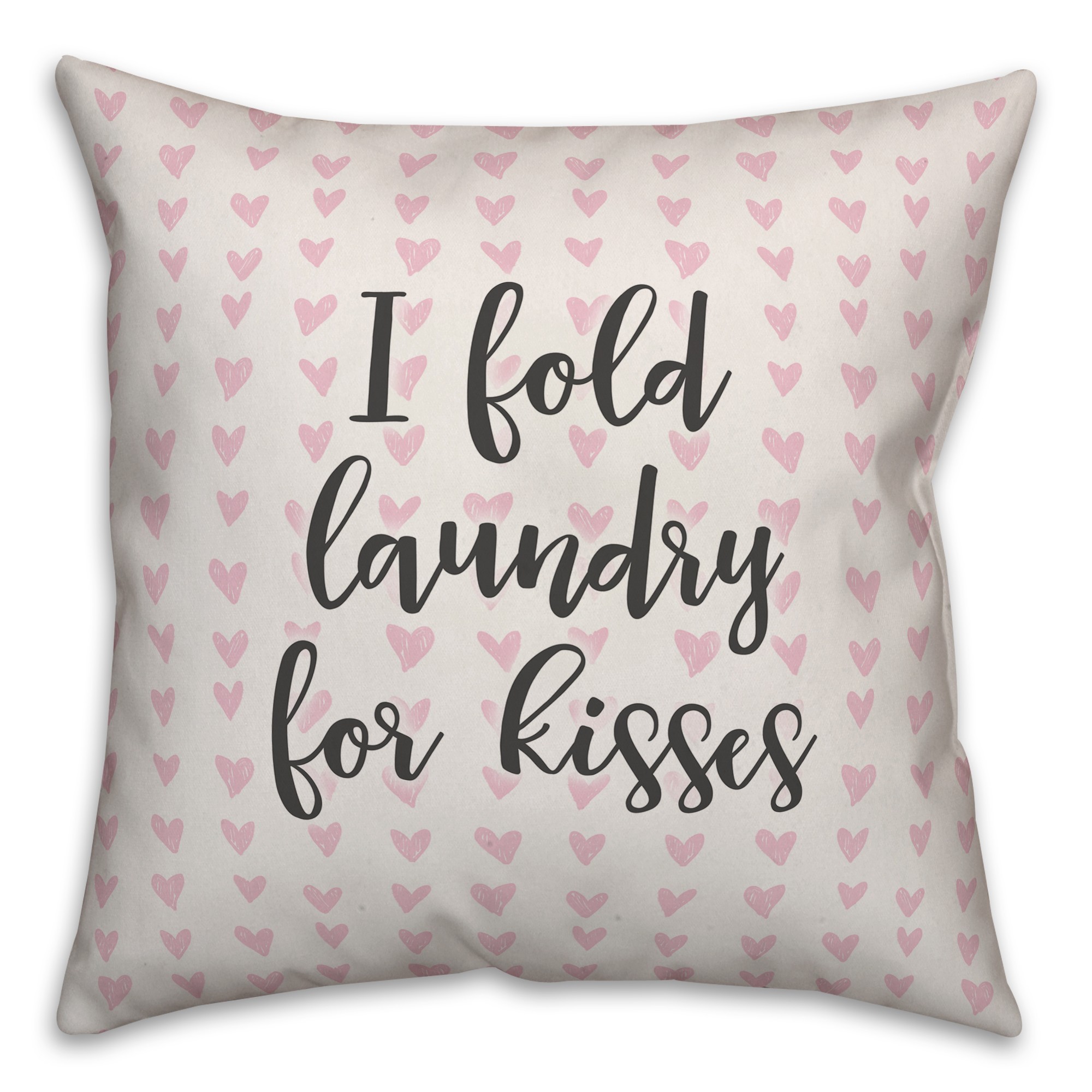 I Fold Laundry For Kisses Spun Poly Pillow