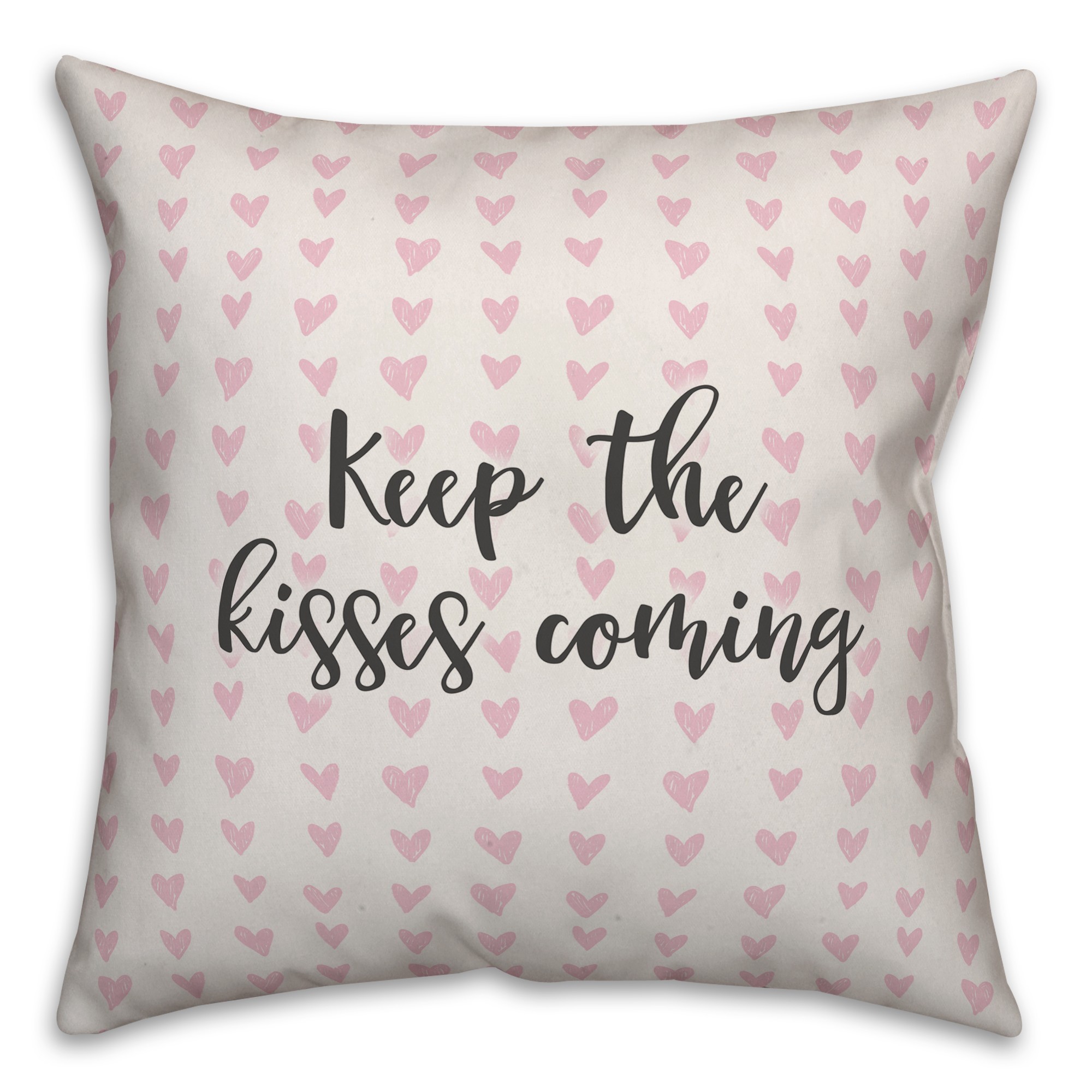Keep The Kisses Coming Spun Poly Pillow