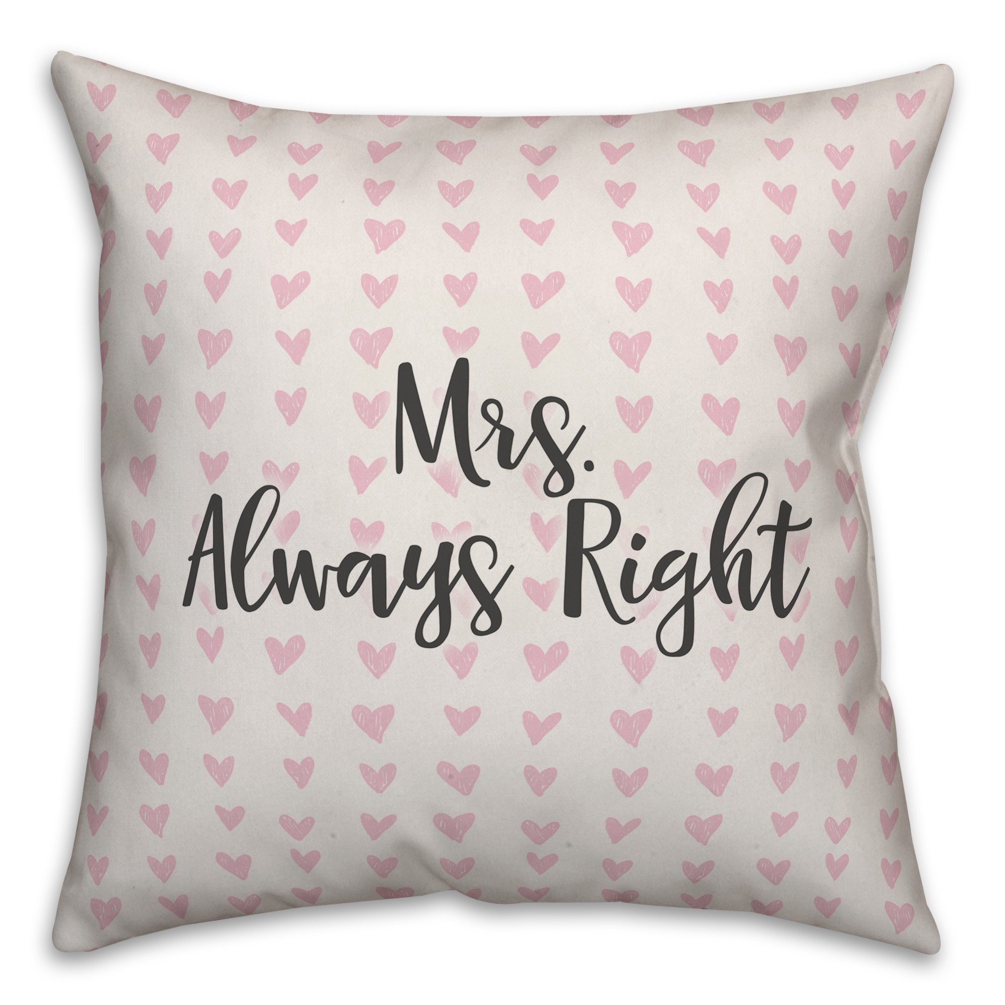 Mrs. Always Right Spun Poly Pillow