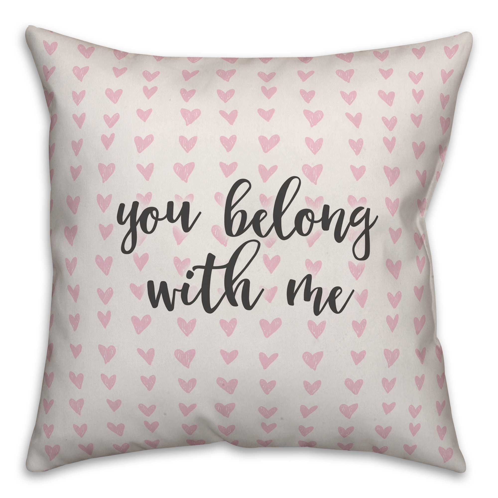 You Belong With Me Spun Poly Pillow
