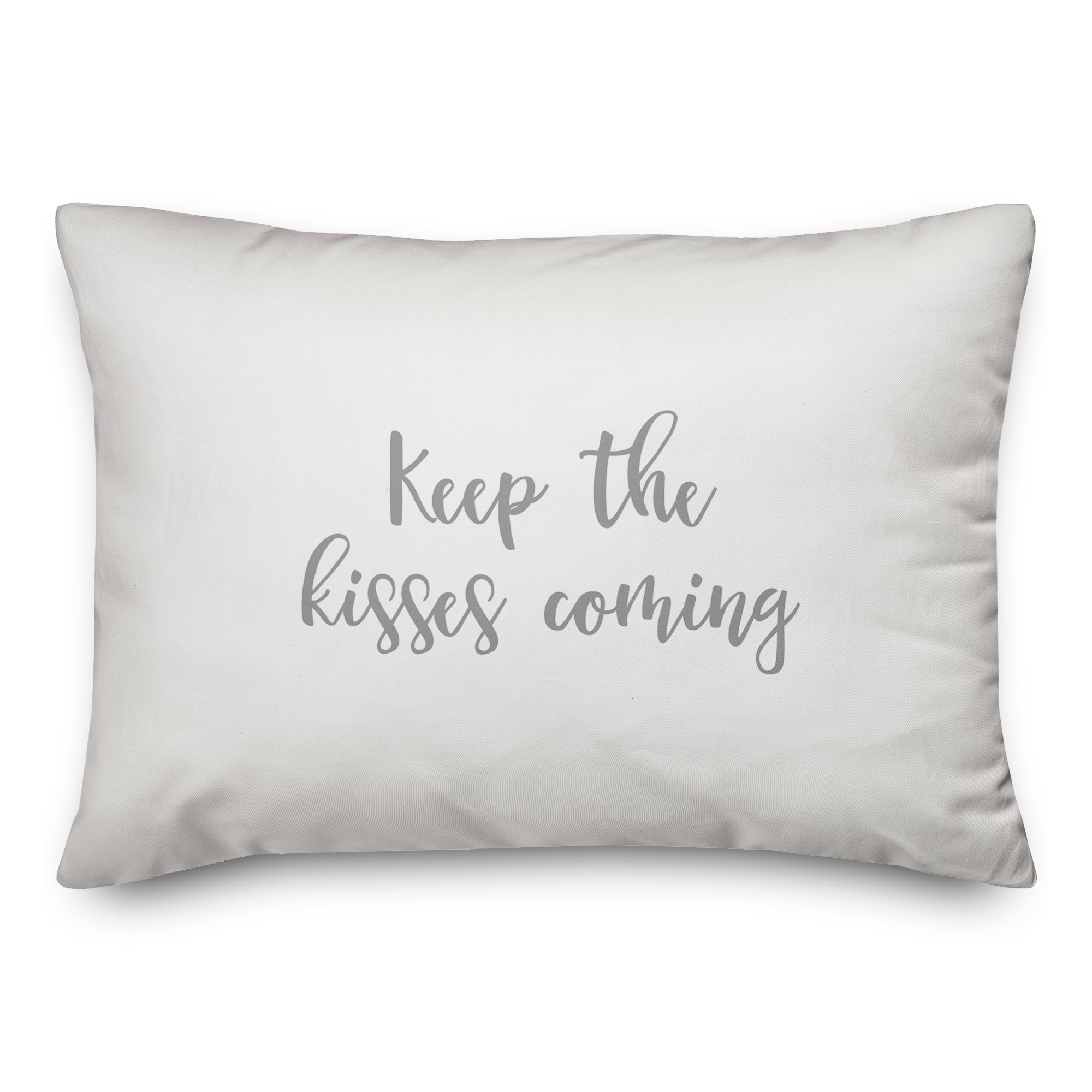Keep The Kisses Coming  Pillow