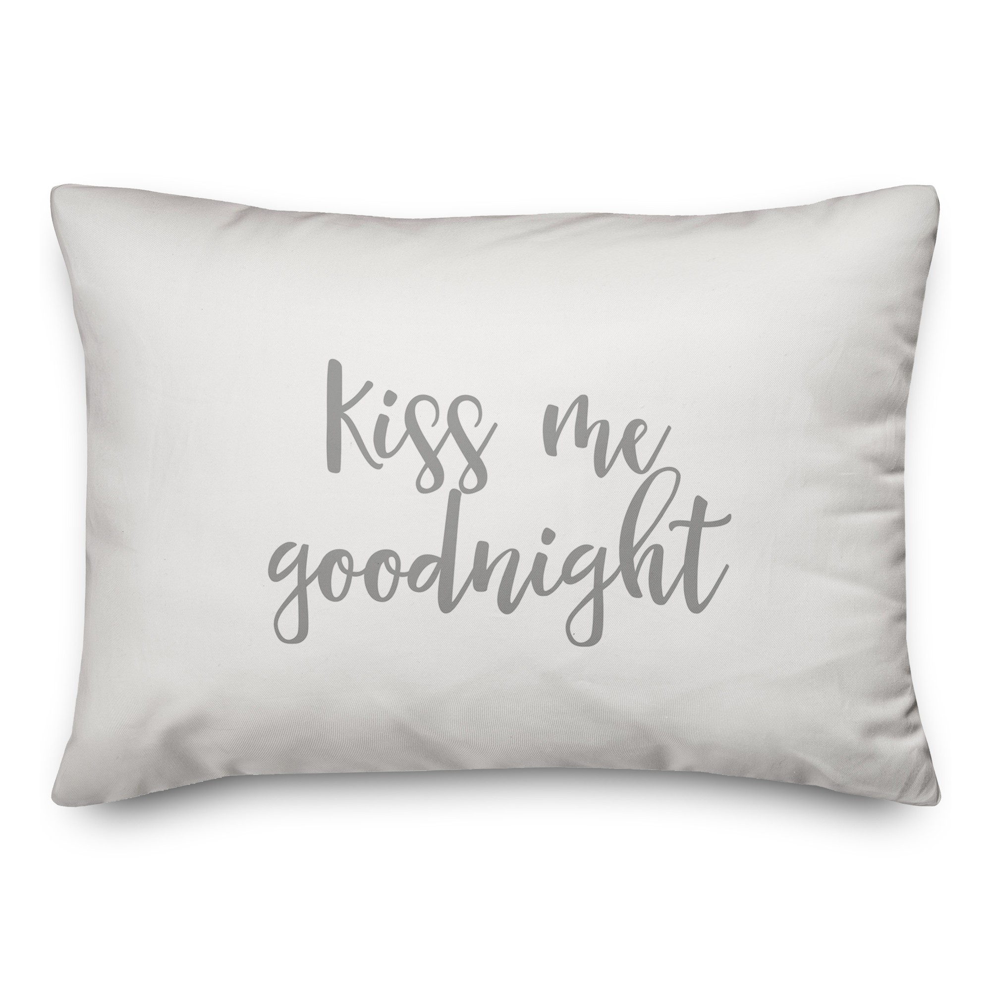 Kiss Me, Goodnight  Pillow