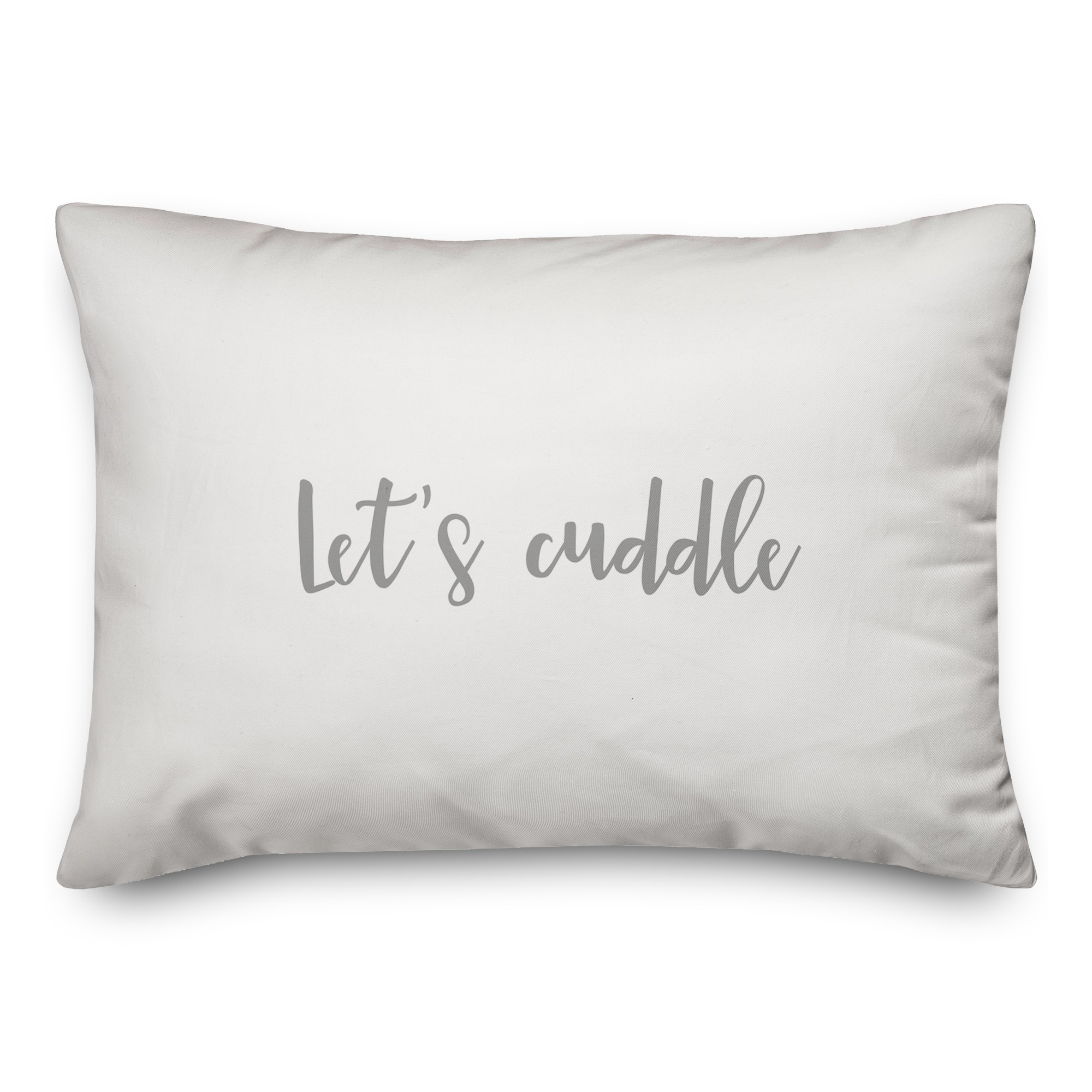 Let's Cuddle  Pillow