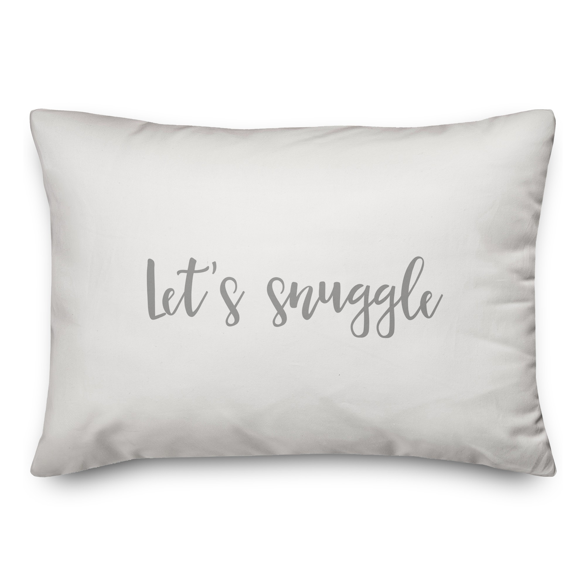 Let's Snuggle  Pillow