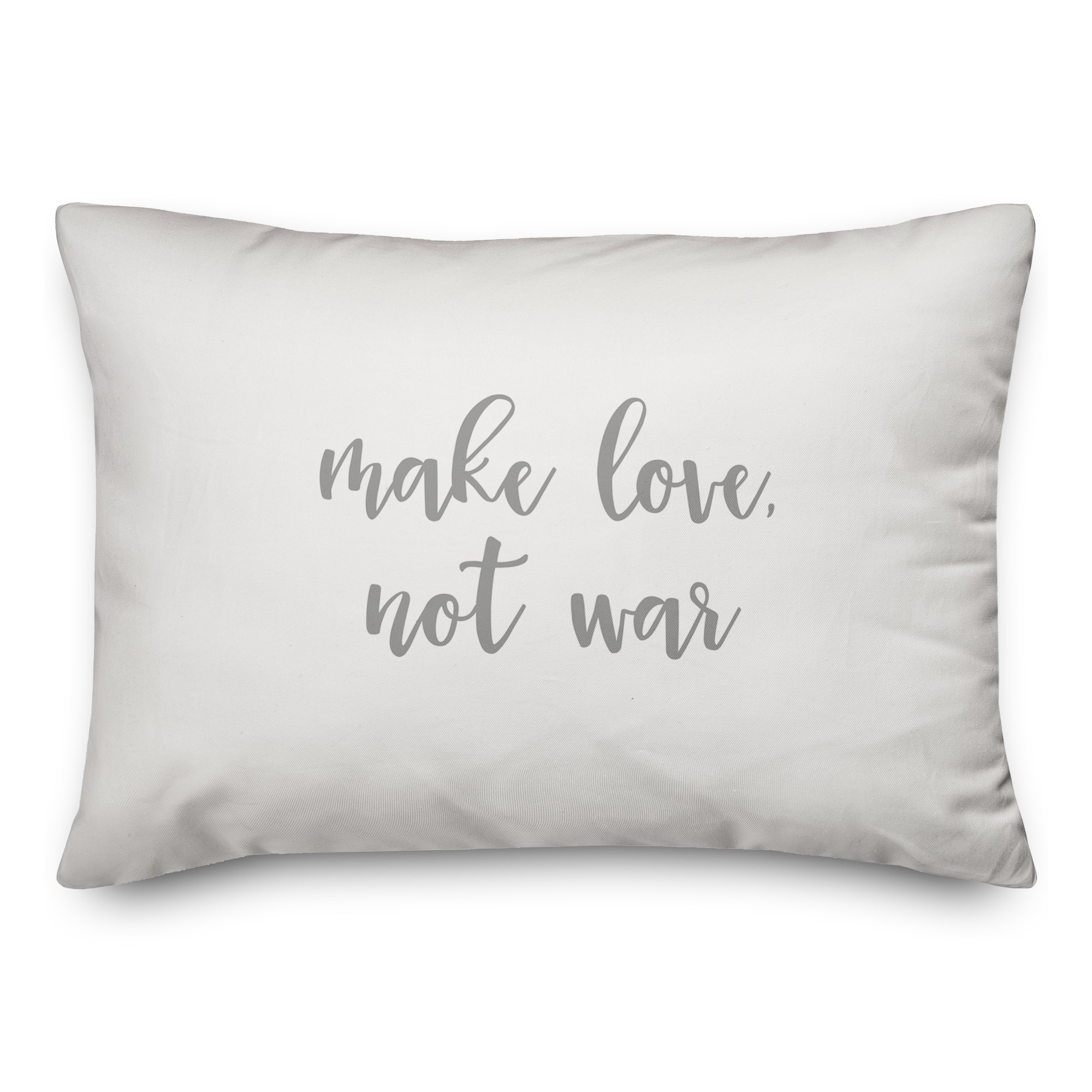 Make Love Not War  Pillow