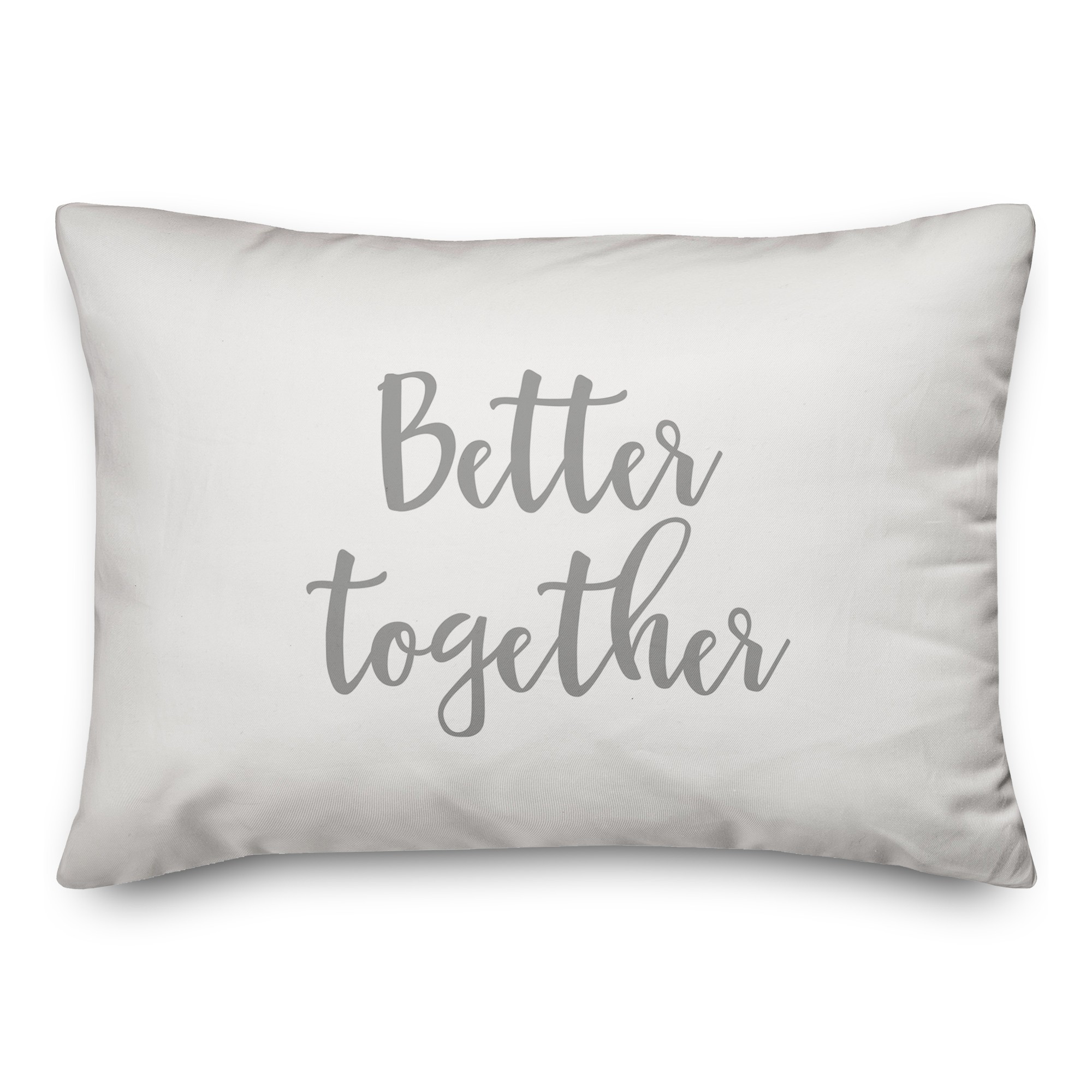 Better Together  Pillow