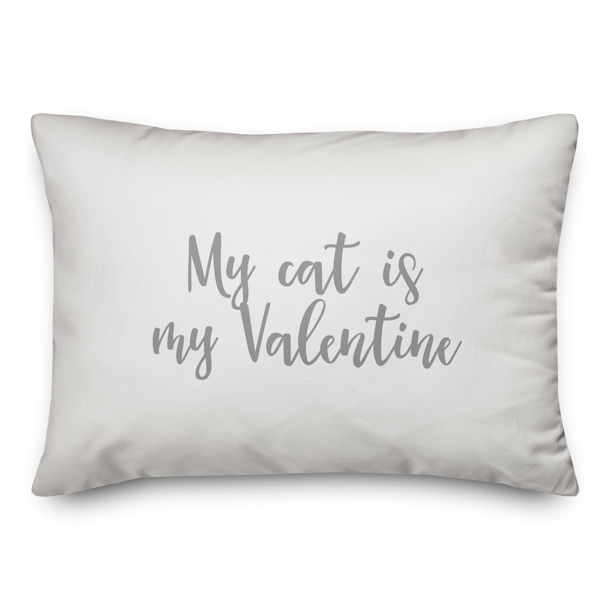 My Cat Is My Valentine  Pillow