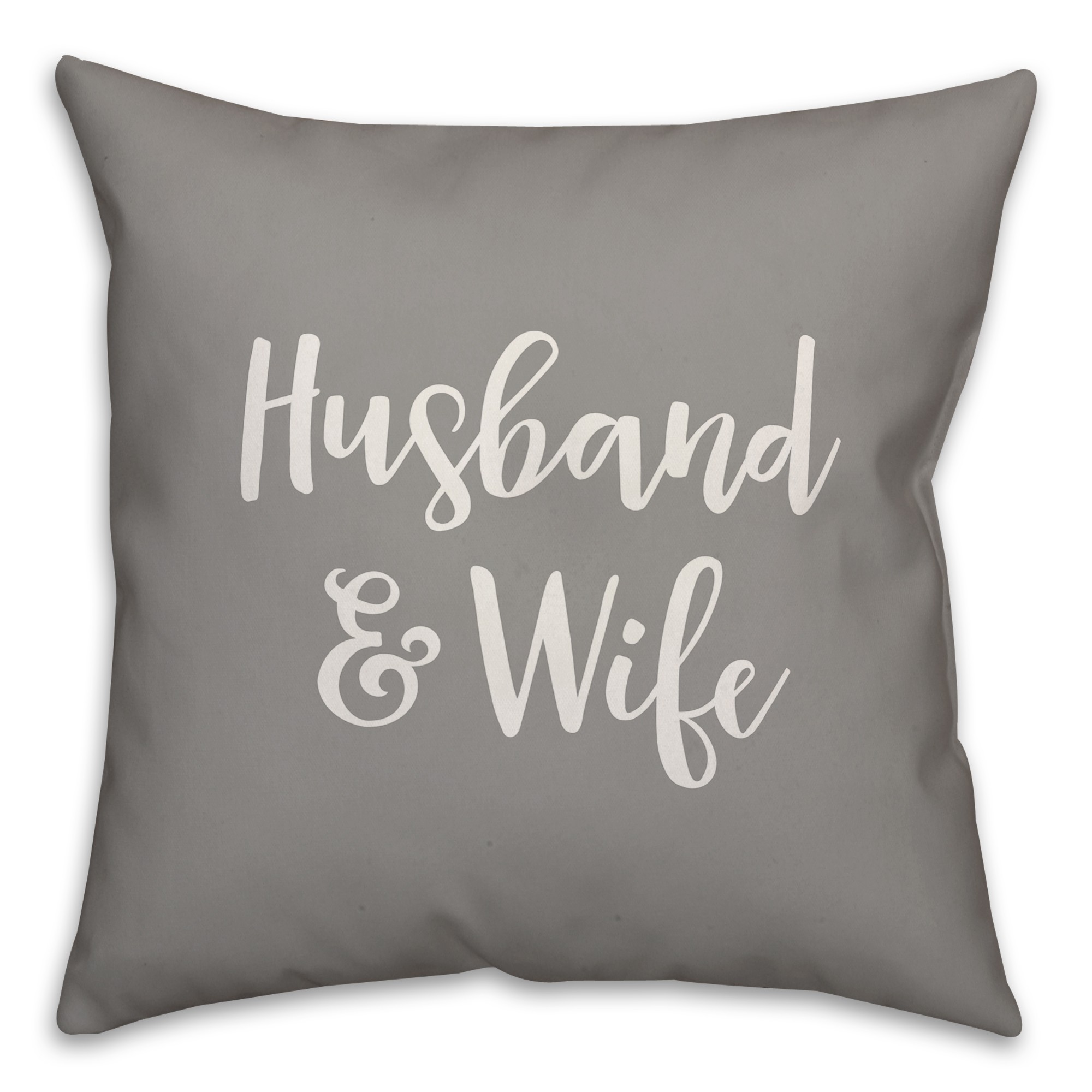 Husband & Wife 16x16 Spun Poly Pillow Cover