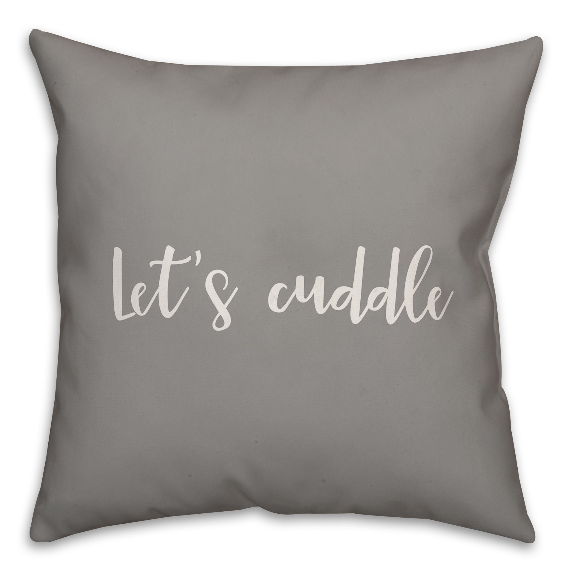 Let's Cuddle 16x16 Spun Poly Pillow Cover