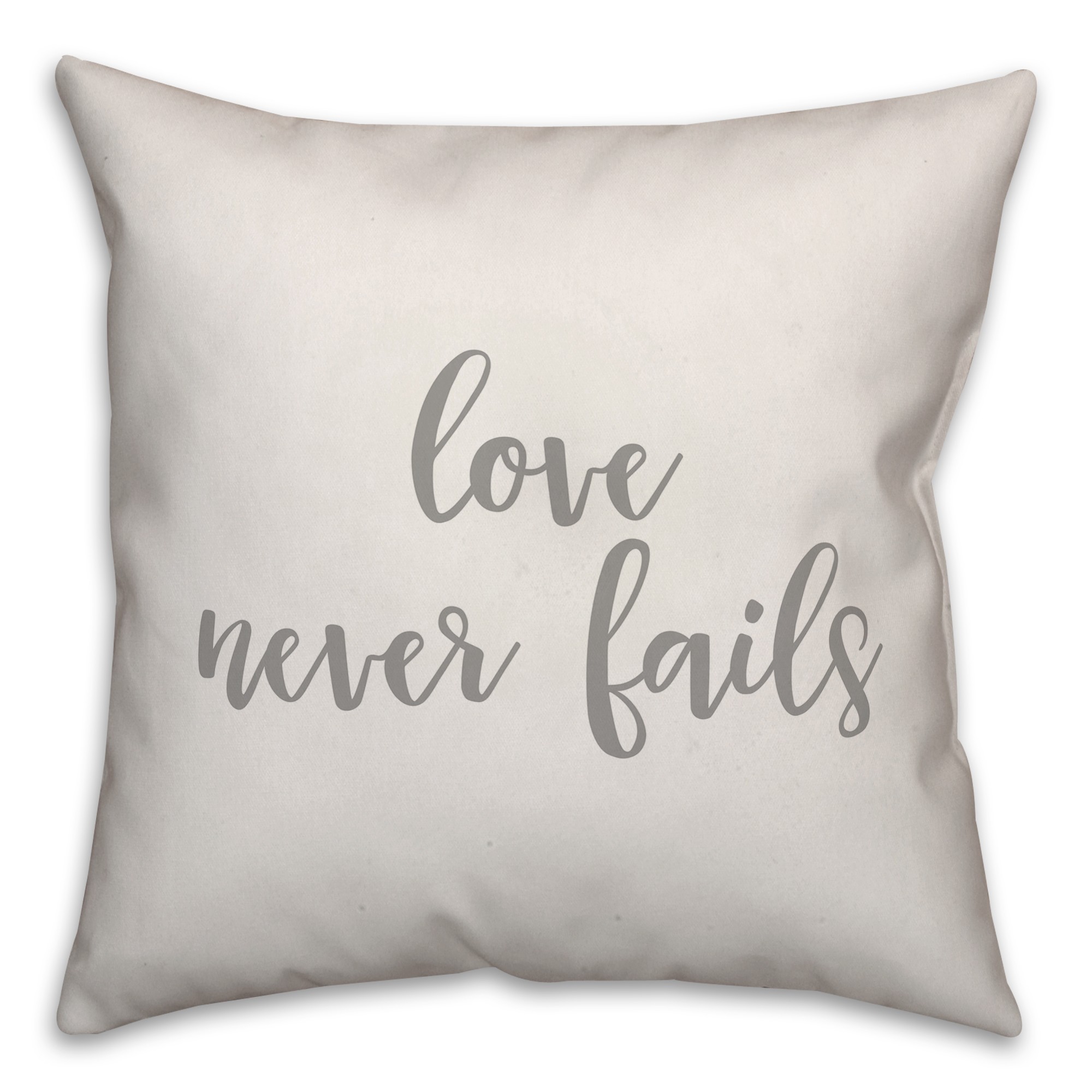 Love Never Fails 16x16 Spun Poly Pillow Cover
