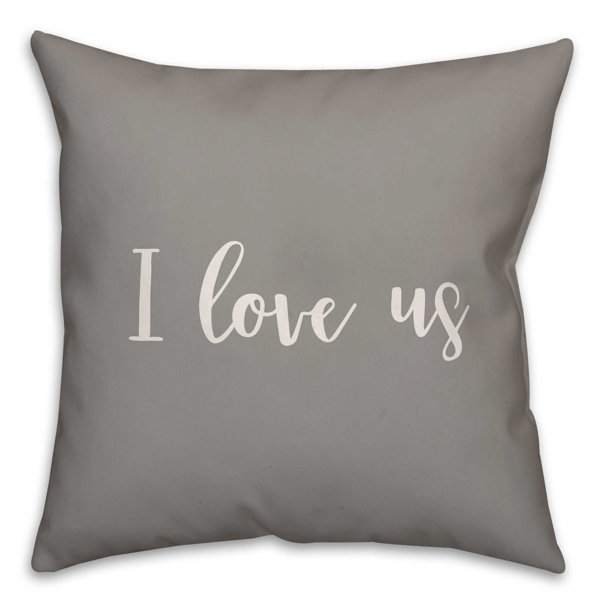 I Love Us 16x16 Spun Poly Pillow Cover
