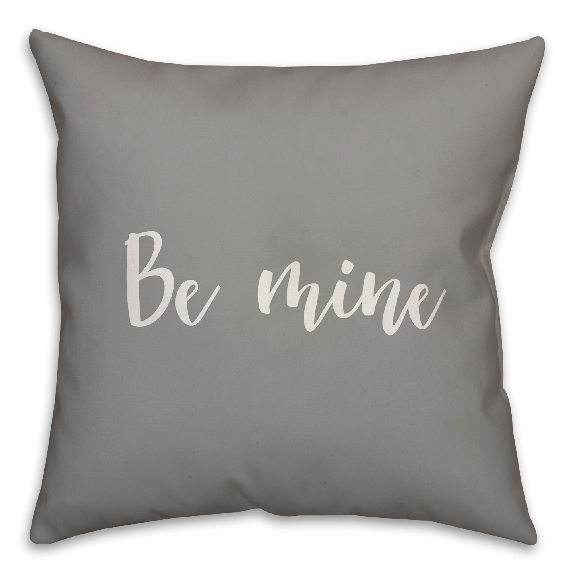 Be Mine 16x16 Spun Poly Pillow Cover