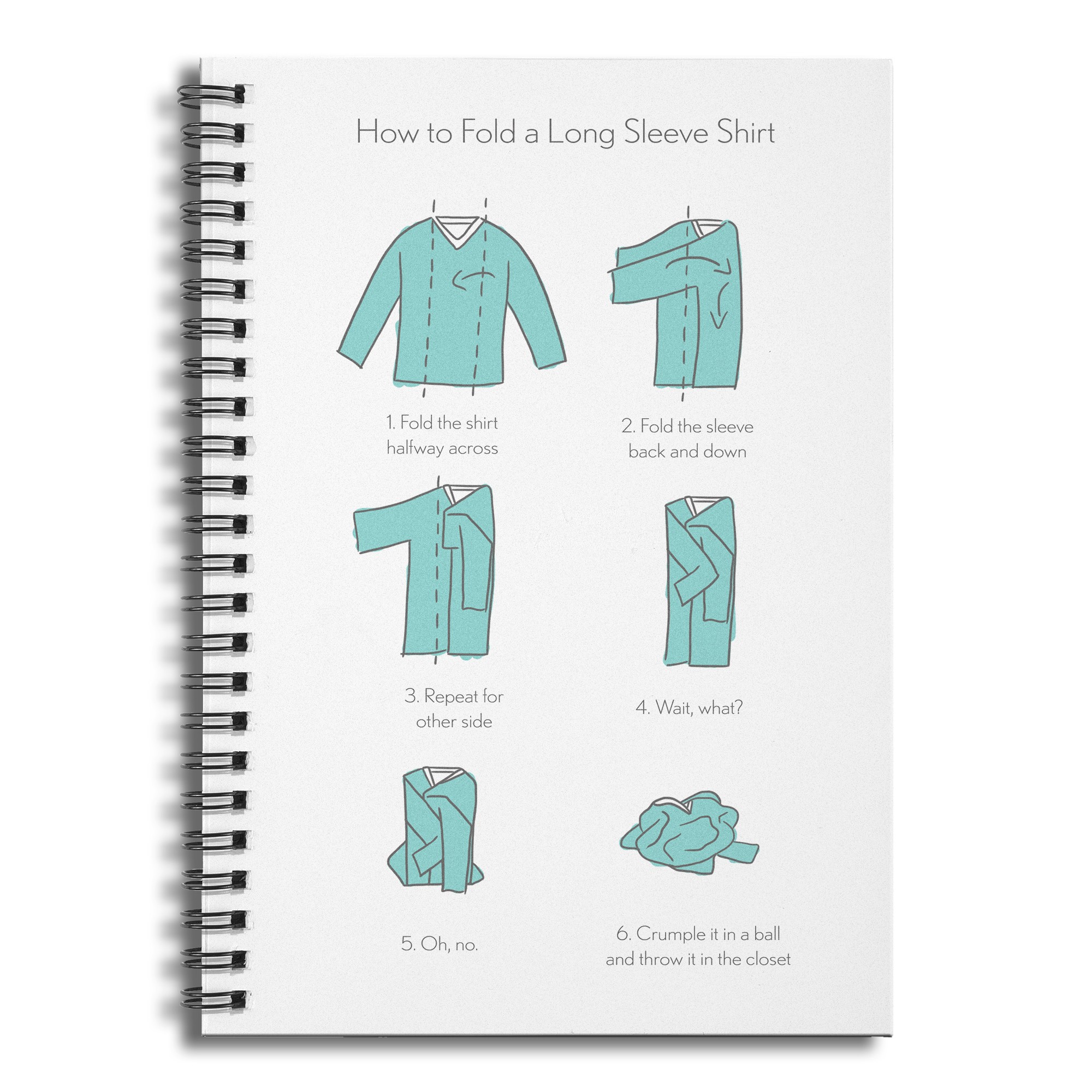 How to fold a shirt 6x8 Ruled Spiral Notebook