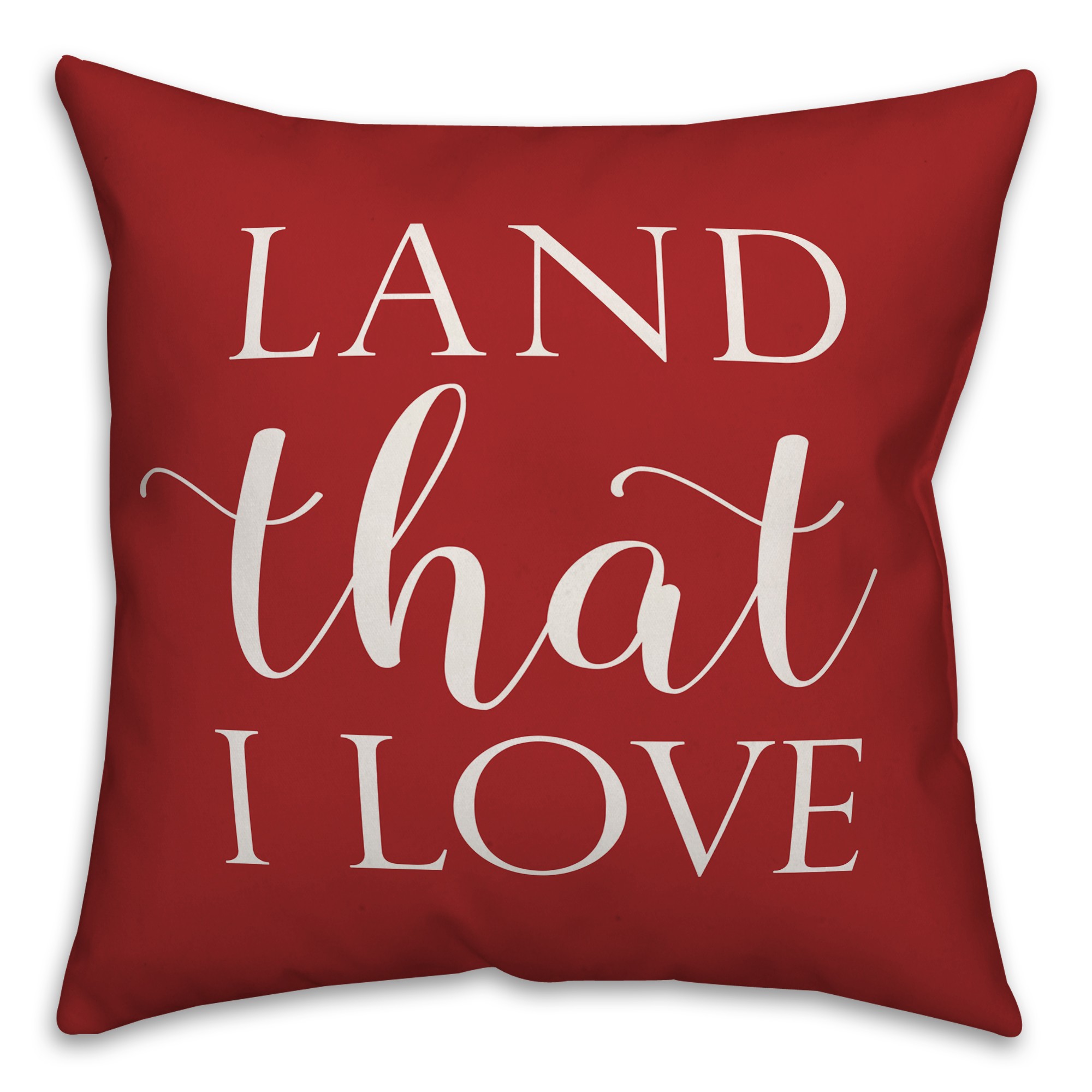 Land that I Love Script 18x18 Spun Poly Pillow