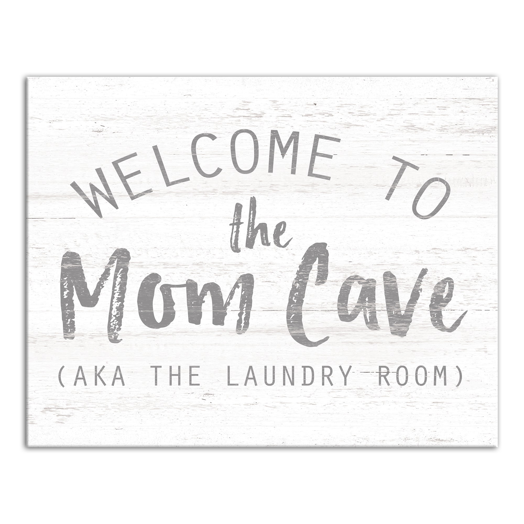 Welcome to the Mom Cave 11x14 Canvas Wall Art