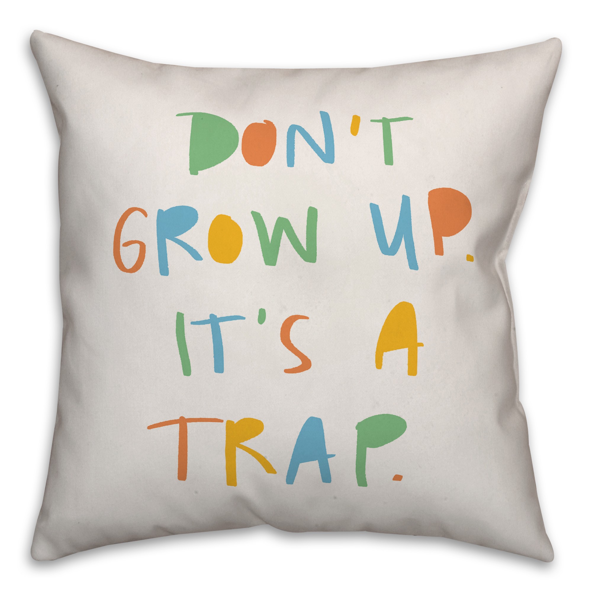 Don't Grow Up It's A Trap 16x16 Spun Poly Pillow