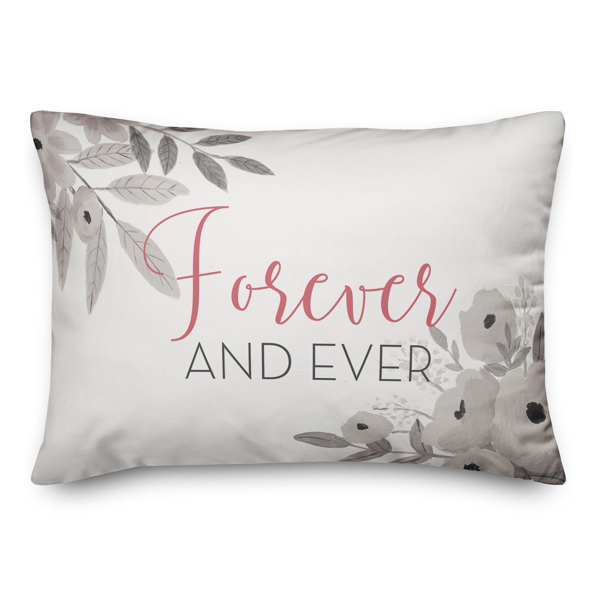 Forever and ever Pillow