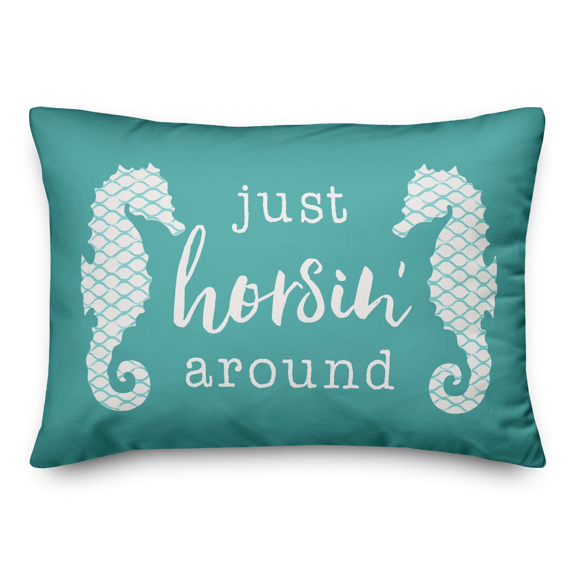 Just sea horsin' around 14x20 Indoor / Outdoor Pillow
