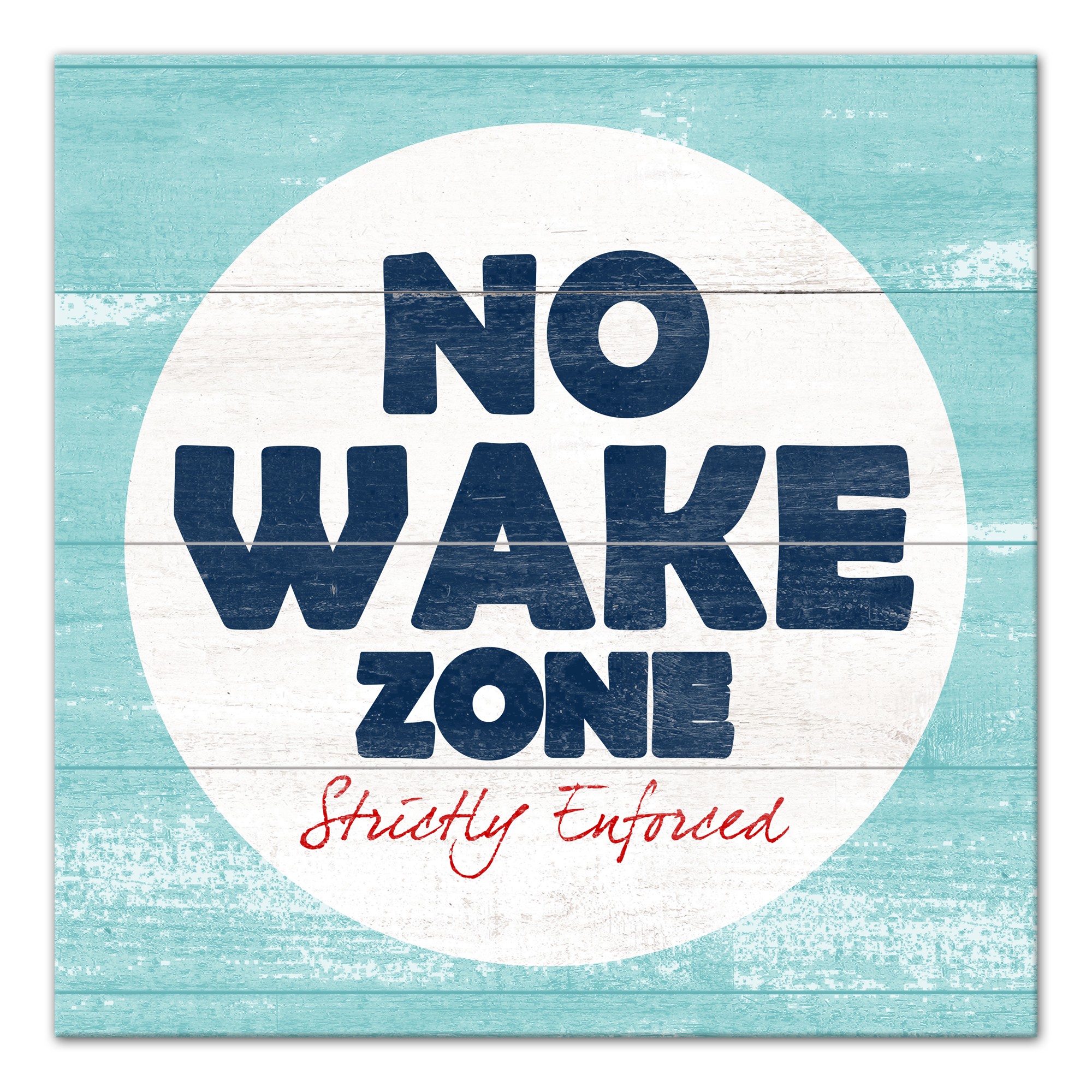 No Wake Zone 20x20 Canvas Wall Art