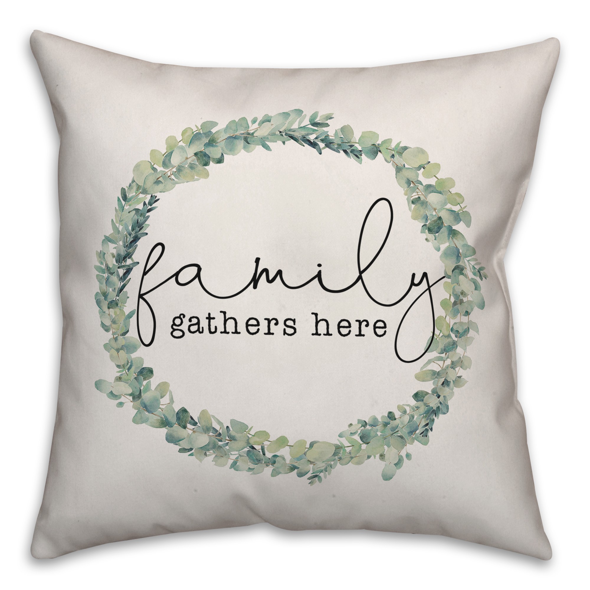 Family Gathers Here 18x18 Spun Poly Pillow