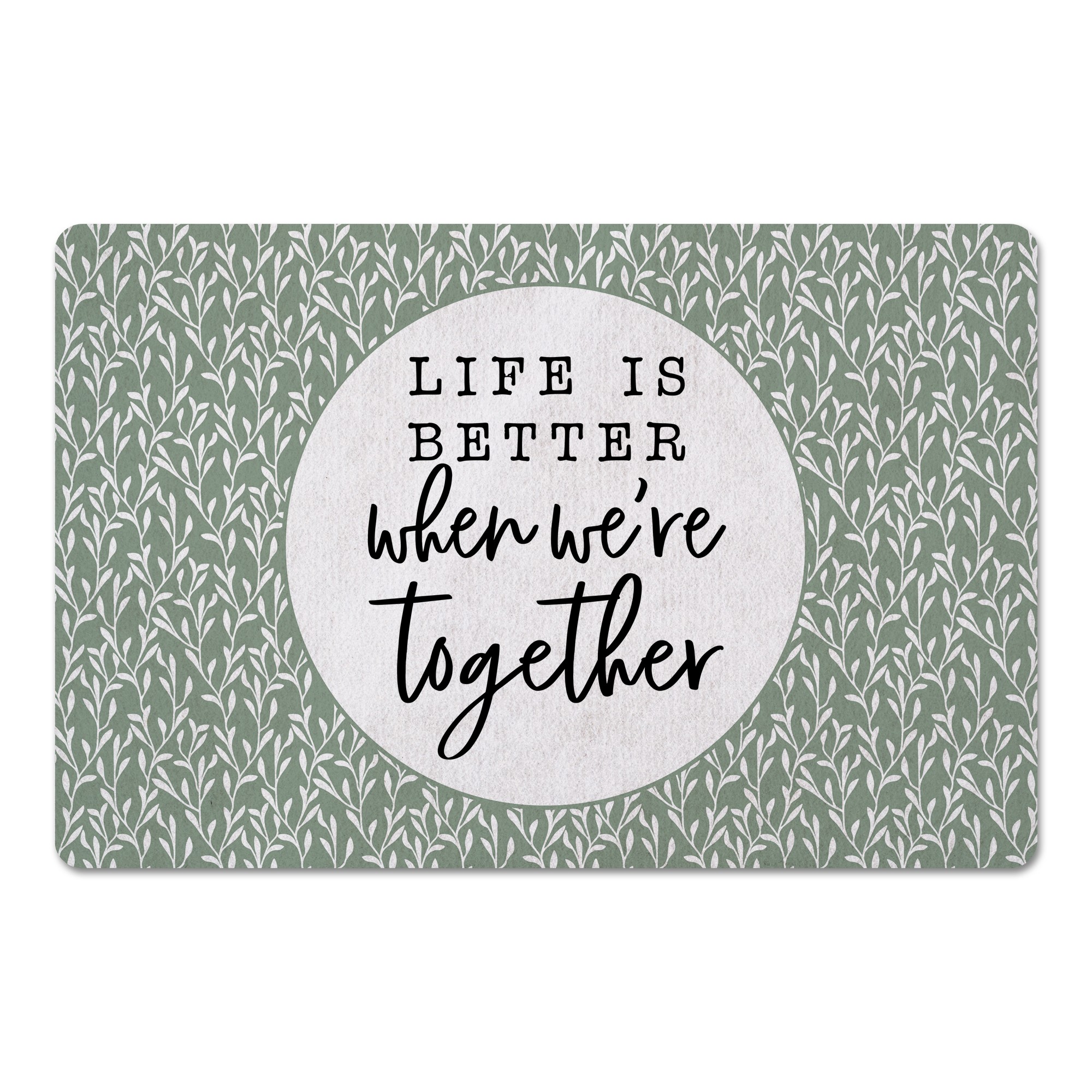 Life Is Better When We're Together 27x18 Floor Mat