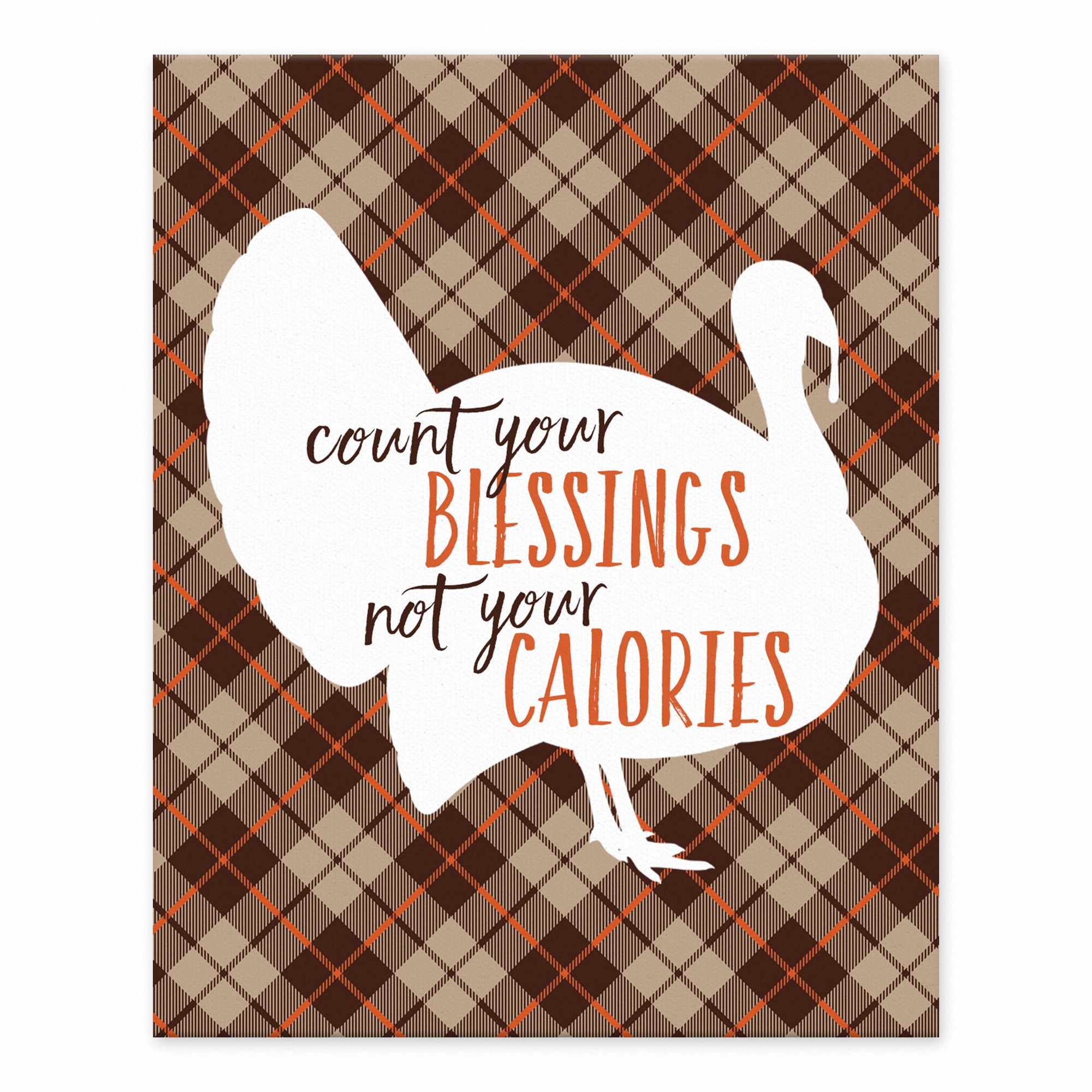 Count Your Blessings, Not Your Calories 8x10 Tabletop Canvas