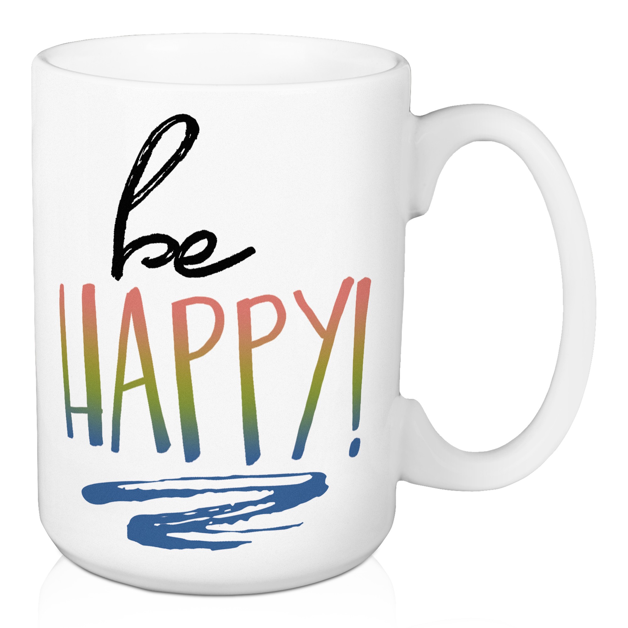 Be Happy 15 oz Mug