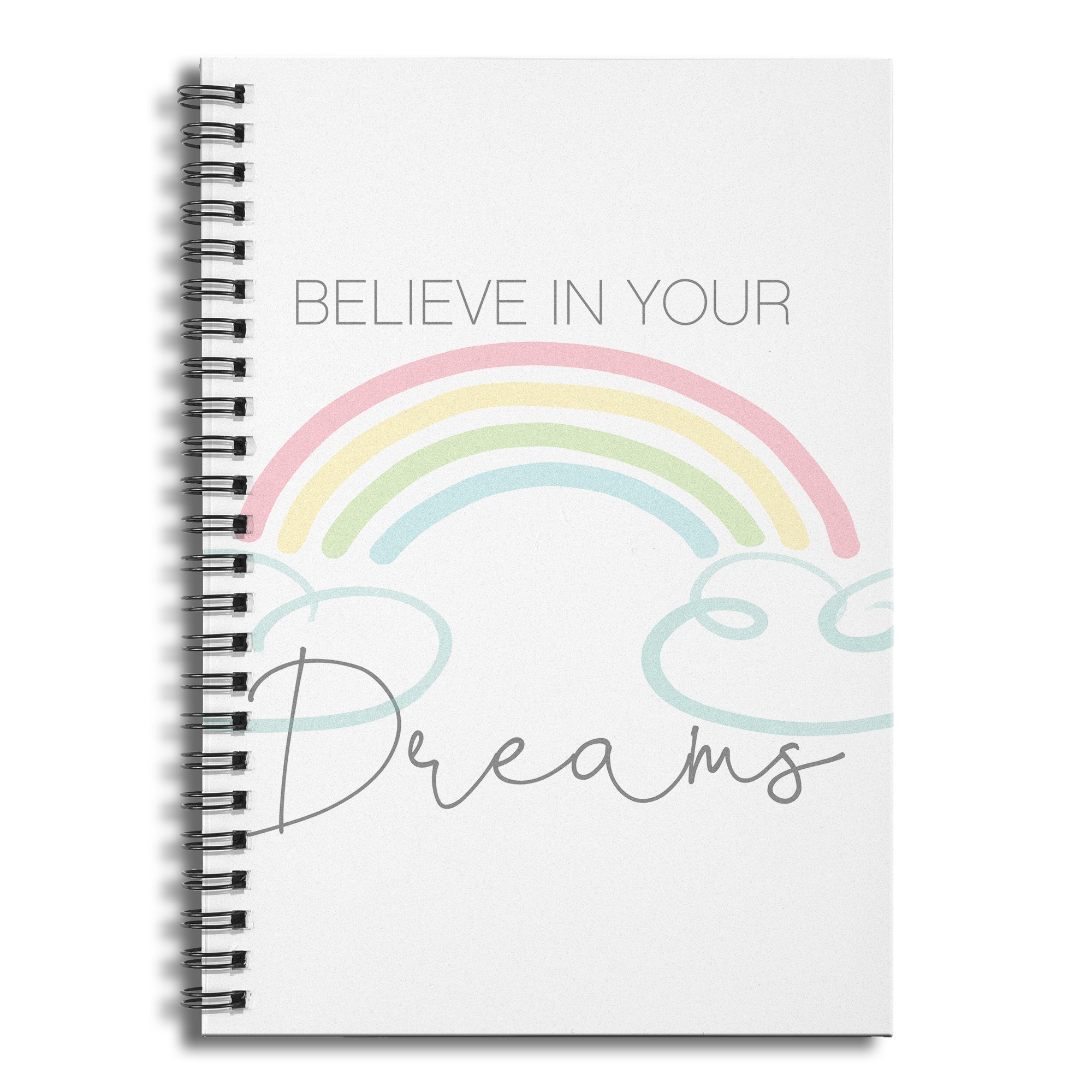 Believe in Your Dreams 6x8 Ruled Spiral Notebook