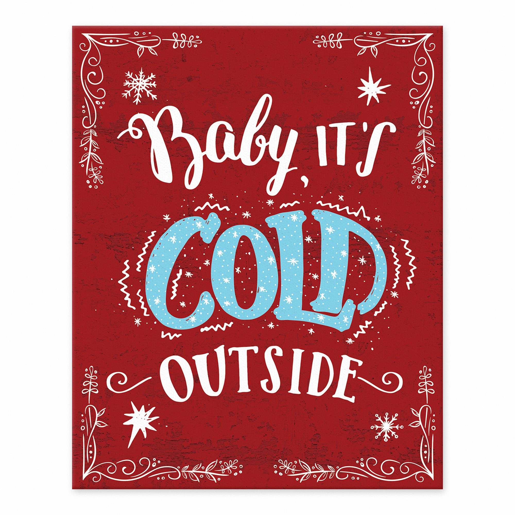 Baby it's Cold Outside 8x10 Tabletop Canvas