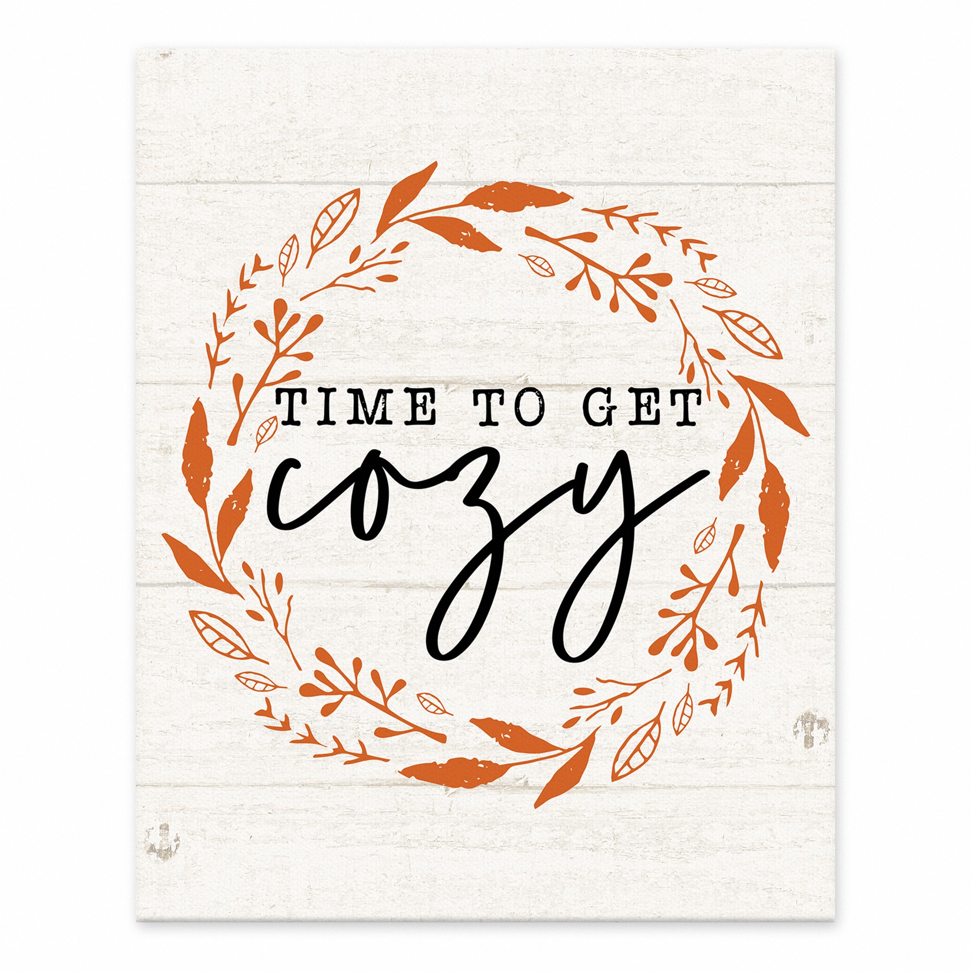 Time to Get Cozy 8x10 Tabletop Canvas