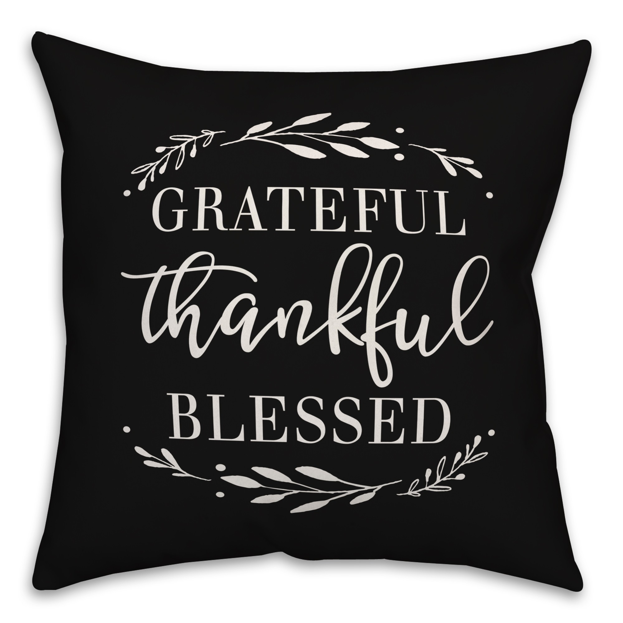 Grateful Thankful Blessed Pillow