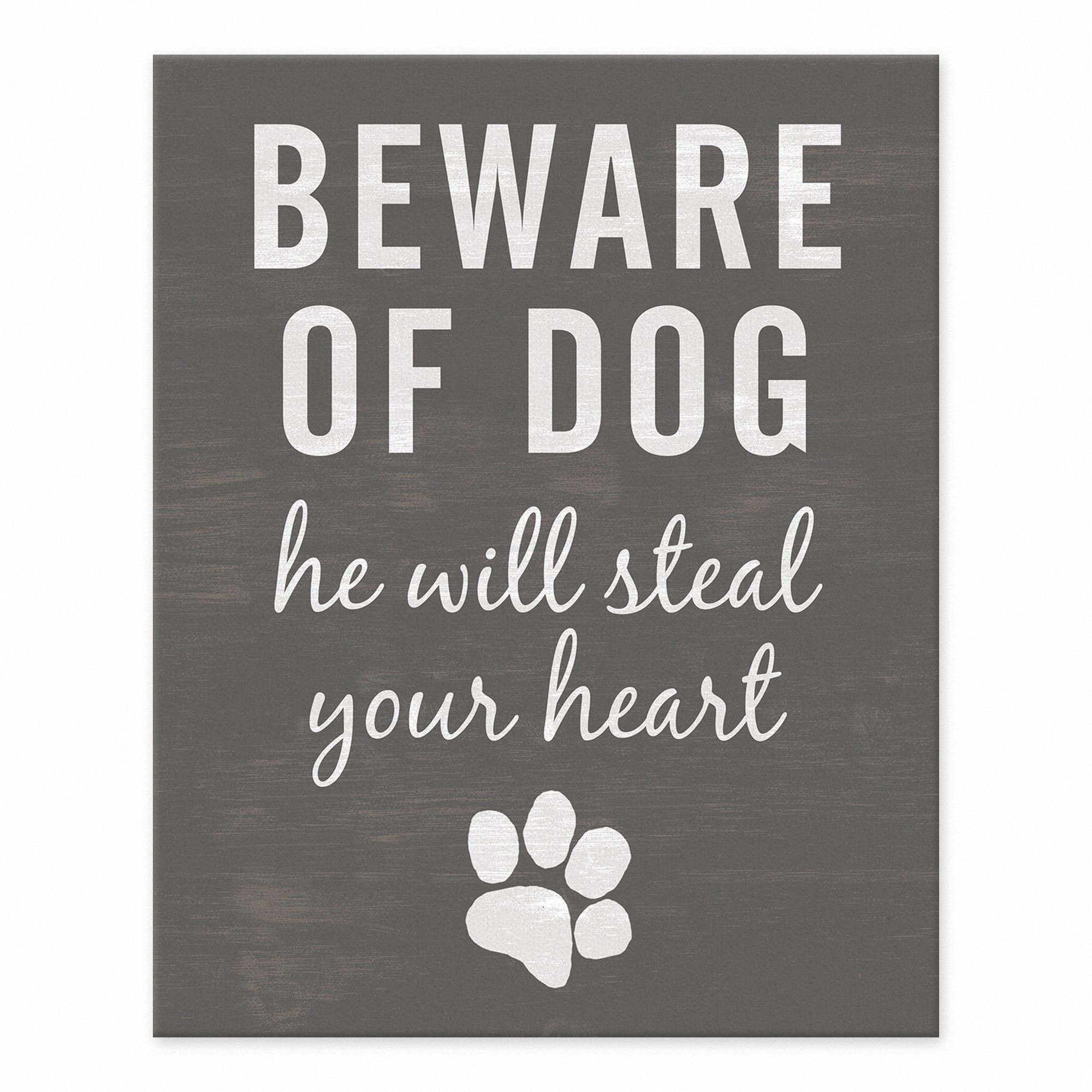 Dog Will Steal Your Heart 8x10 Tabletop Canvas