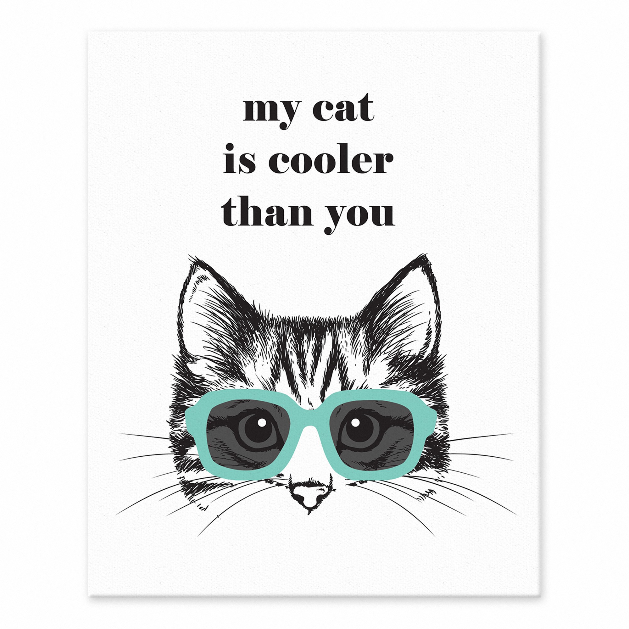 My Cat Is Cooler Than You 8x10 Tabletop Canvas