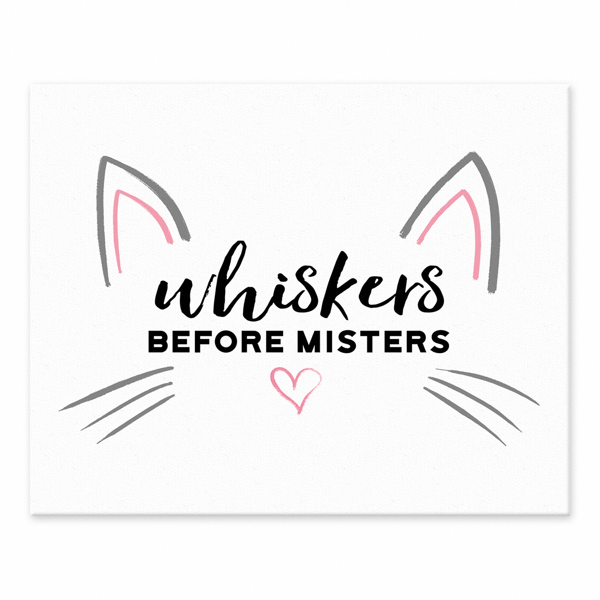 Whickers Before Misters 8x10 Tabletop Canvas