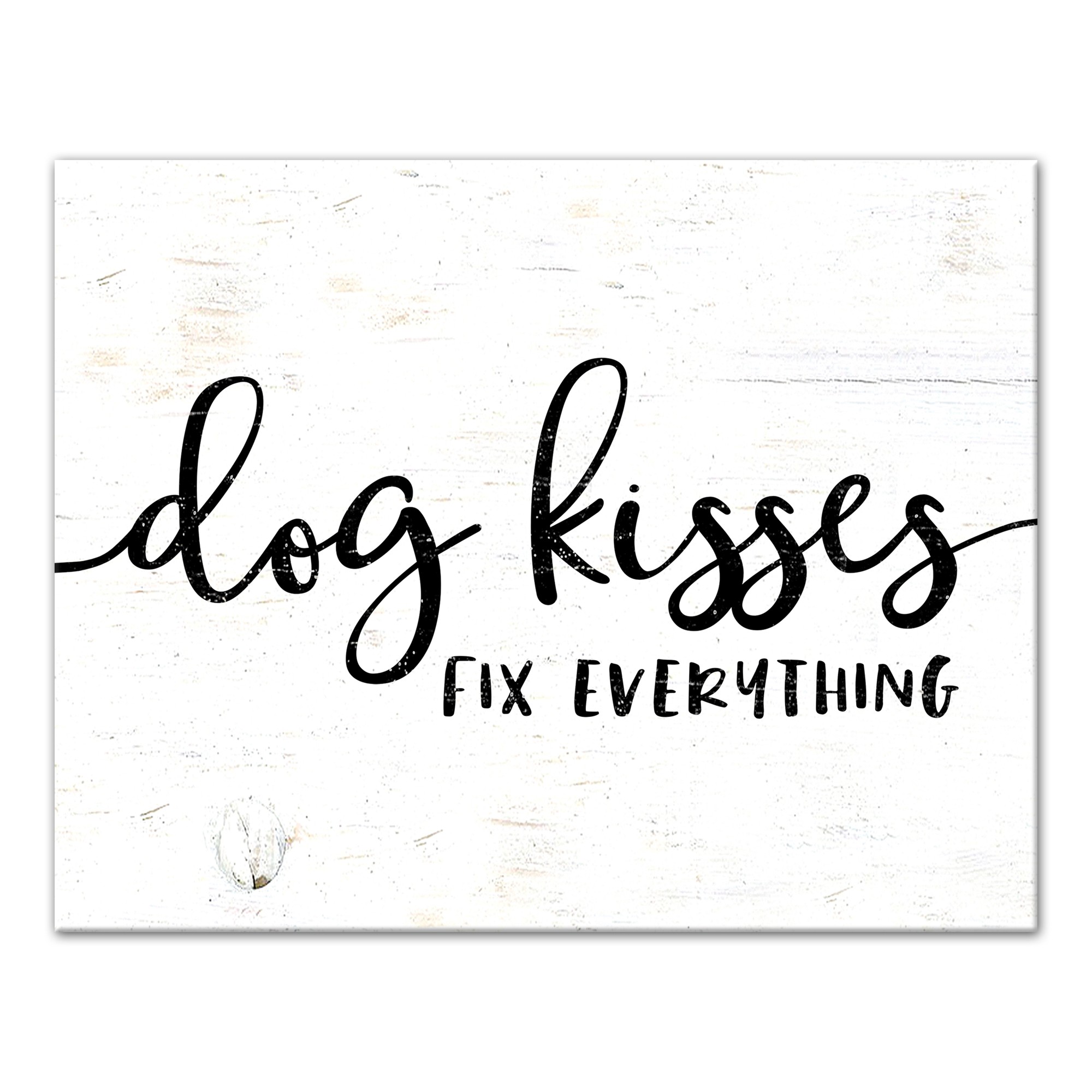 Dog Kisses Fix Everything 11x14 Canvas Wall Art