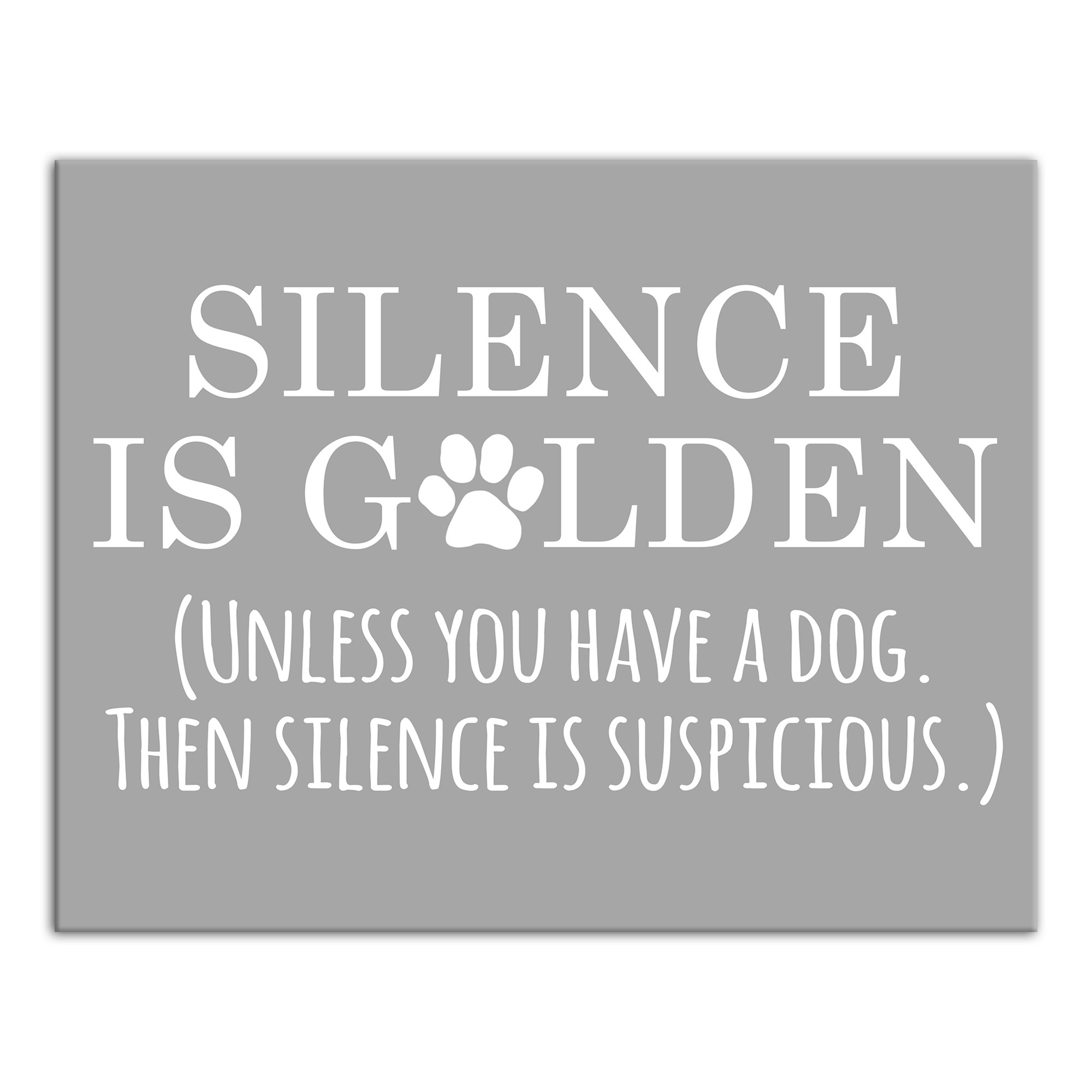 Silence Is Golden 11x14 Canvas Wall Art
